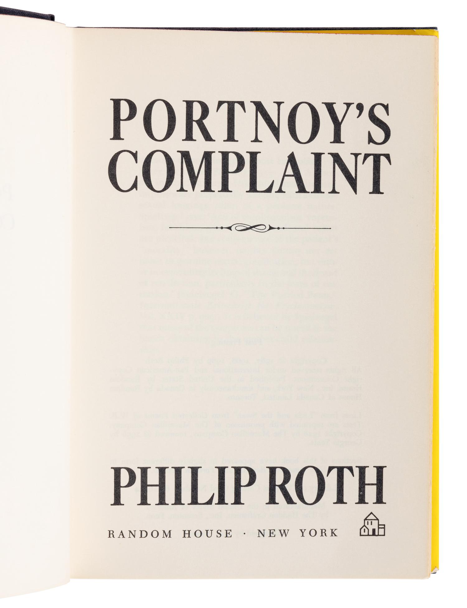 ROTH, Philip (1933-2018). Portnoy’s Complaint. New York: Random House, 1969.