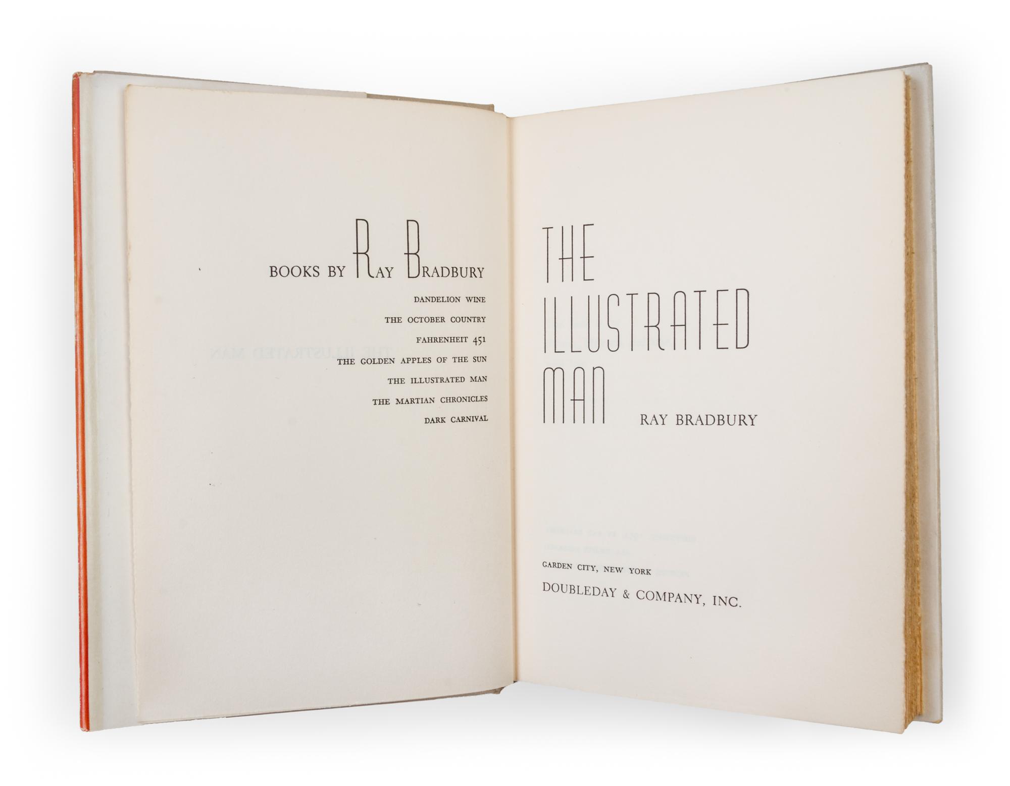 BRADBURY, Ray. The Illustrated Man. NY, 1951. PRESENTATION COPY WITH DRAWING. - I Sing the Body Electric. 1ST ED, PRESENTATION COPY.