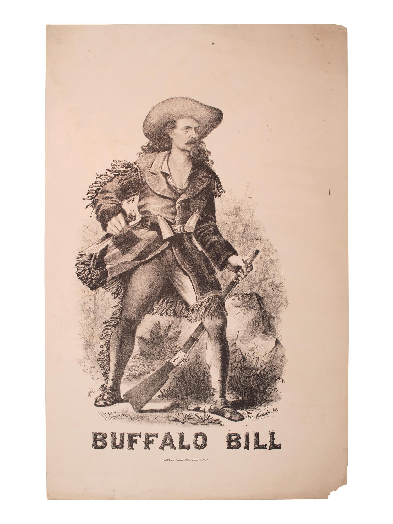 [WILD WEST SHOWS] -- [POSTER]. Buffalo Bill . Philadelphia, PA: Jackson's Printing House, ca 1872-1877.