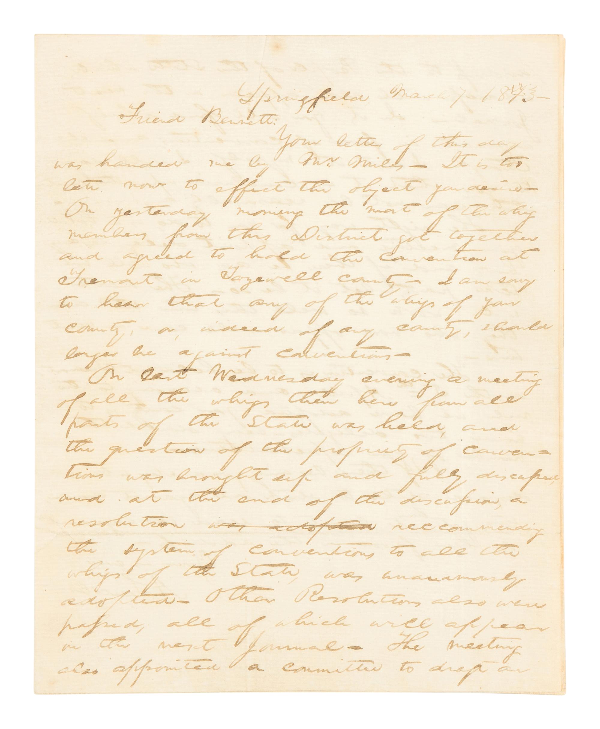 LINCOLN, Abraham (1809-1865). Autograph letter, signed ("A. Lincoln"), to John Bennett. Springfield, Illinois, 7 March 1843.