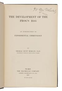 Morgan, Thomas Hunt (1866-1945). A group of 19 titles, many from the library of William Morton Wheeler, including: