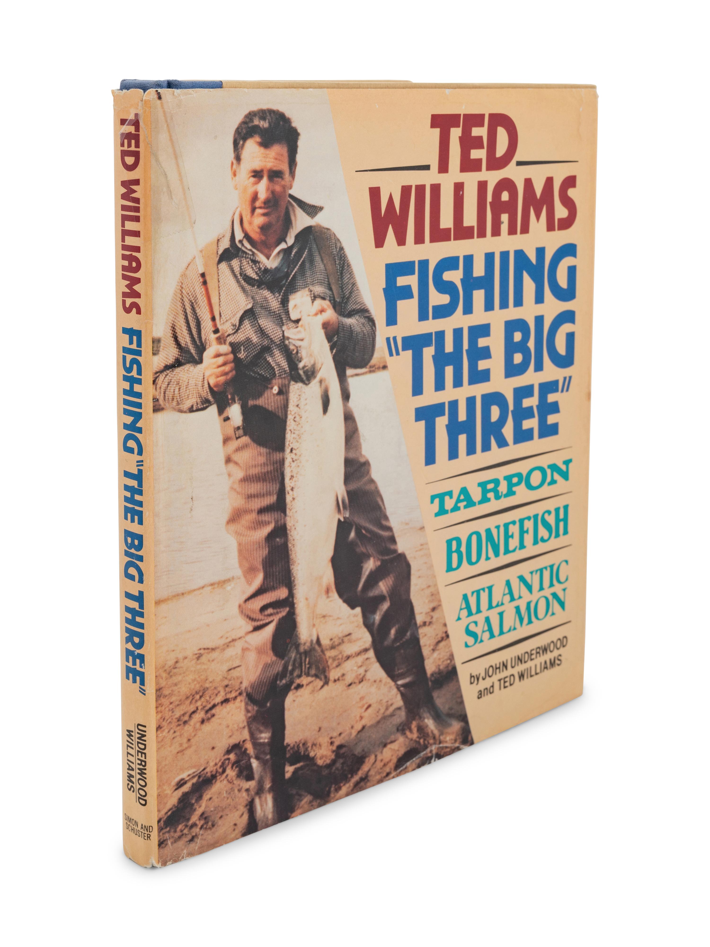A Ted Williams Signed Autographed Fishing The Big Three Boo k and Two Fishing Flies Tied by Williams,