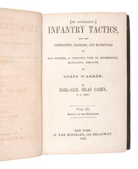 [CIVIL WAR]. CASEY, Silas. Infantry Tactics, for the Instruction, Exercise, and Maneuvers of the Soldier, A Company, Line of Skirmishers, Battalion, Brigade, or Corps d'Armee . Vols. I, II, III.