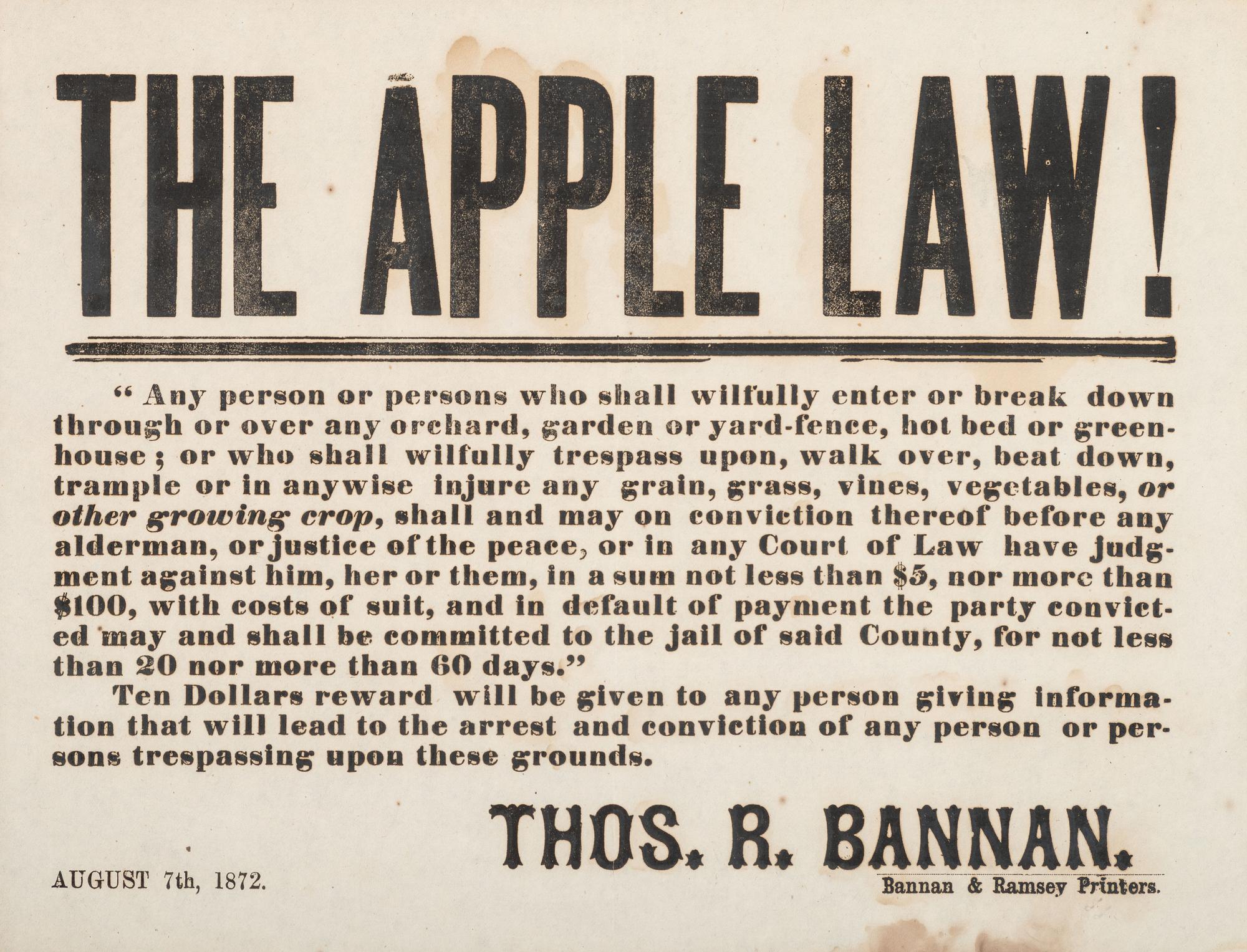 [CRIME & PUNISHMENT]. The Apple Law! [Pottsville, PA?].: Bannan & Ramsey, 7 August 1872.