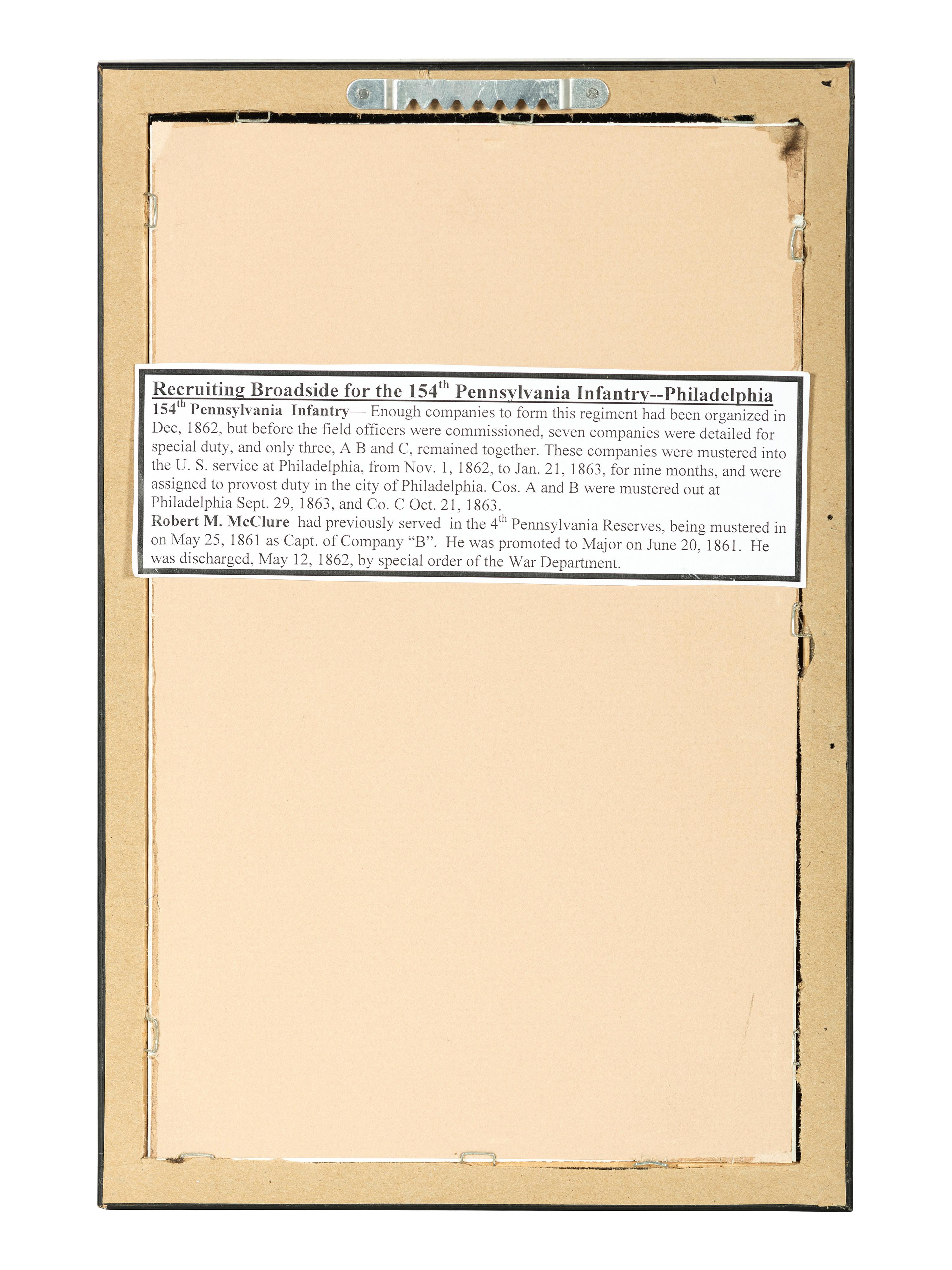 [CIVIL WAR]. Volunteers Wanted for Nine Months Service / 154th Regiment Penna. Volunteers . [Philadelphia, PA]: ca October 1862.