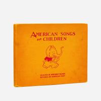 [Children's & Illustrated] [Cady, Harrison] Palmer, Winthrop B. (editor) American Songs for Children
