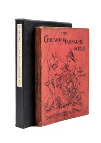 (CHICAGO) KIRKLAND, JOSEPH. The Chicago Massacre of 1812. First edition.