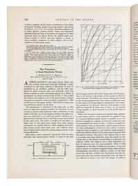 [TRANSISTORS]. BARDEEN, John (1908-1991) and Walter H. BRATTAIN (1902-1987). “The Transistor, A Semi-Conductor Triode.” – BRATTAIN, William H. and John BARDEEN. “Nature of the Forward Current in Germanium Point Contacts.” – SHOCKLEY, William Bradford, Jr. (1910-1989) and Gerald. L. PEARSON (1905-1987). “Modulation of Conductance of Thin Films of Semi-Conductors by Surface Charges.” In: The Physical Review , Vol. 74, Second Series, No. 2, pp. 230-233. Lancaster, PA and New York: American Institute of Physics, July 15, 1948.