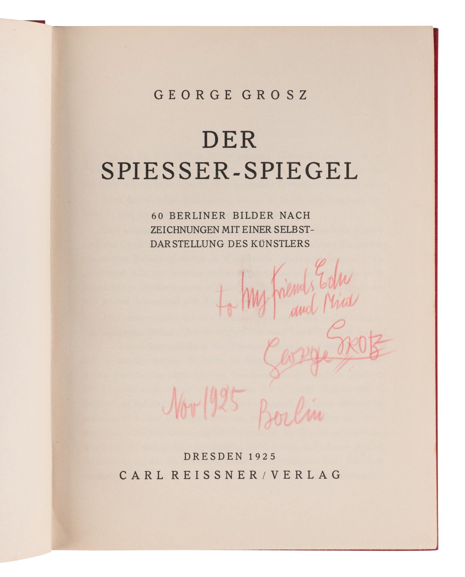 [ARTIST BOOKS]. GROSZ, George (1893-1959). Der Spiesser-Spiegel. Dresden: Carl Reissner, 1925.