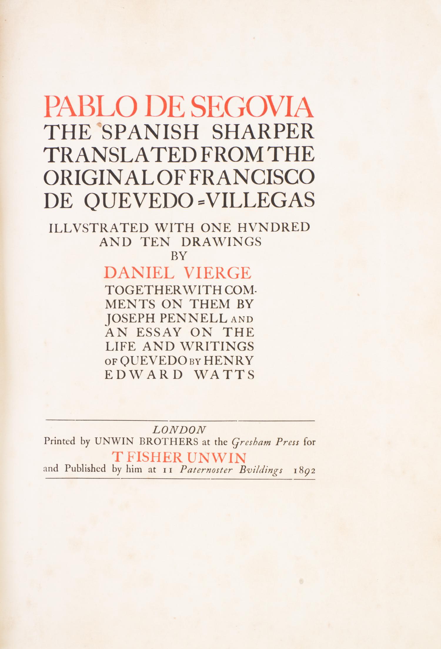 (VIERGE, DANIEL) DE QUEVEDO-VILLEGAS, FRANCISCO. Pablo De Segovia. The Spanish Sharper. London, 1892.