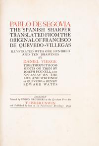 (VIERGE, DANIEL) DE QUEVEDO-VILLEGAS, FRANCISCO. Pablo De Segovia. The Spanish Sharper. London, 1892.