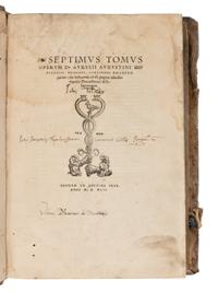 [Early Printing] Augustine, Saint, Bishop of Hippo. Septimus Tomus Operum d' Aurelli Augustini Hip