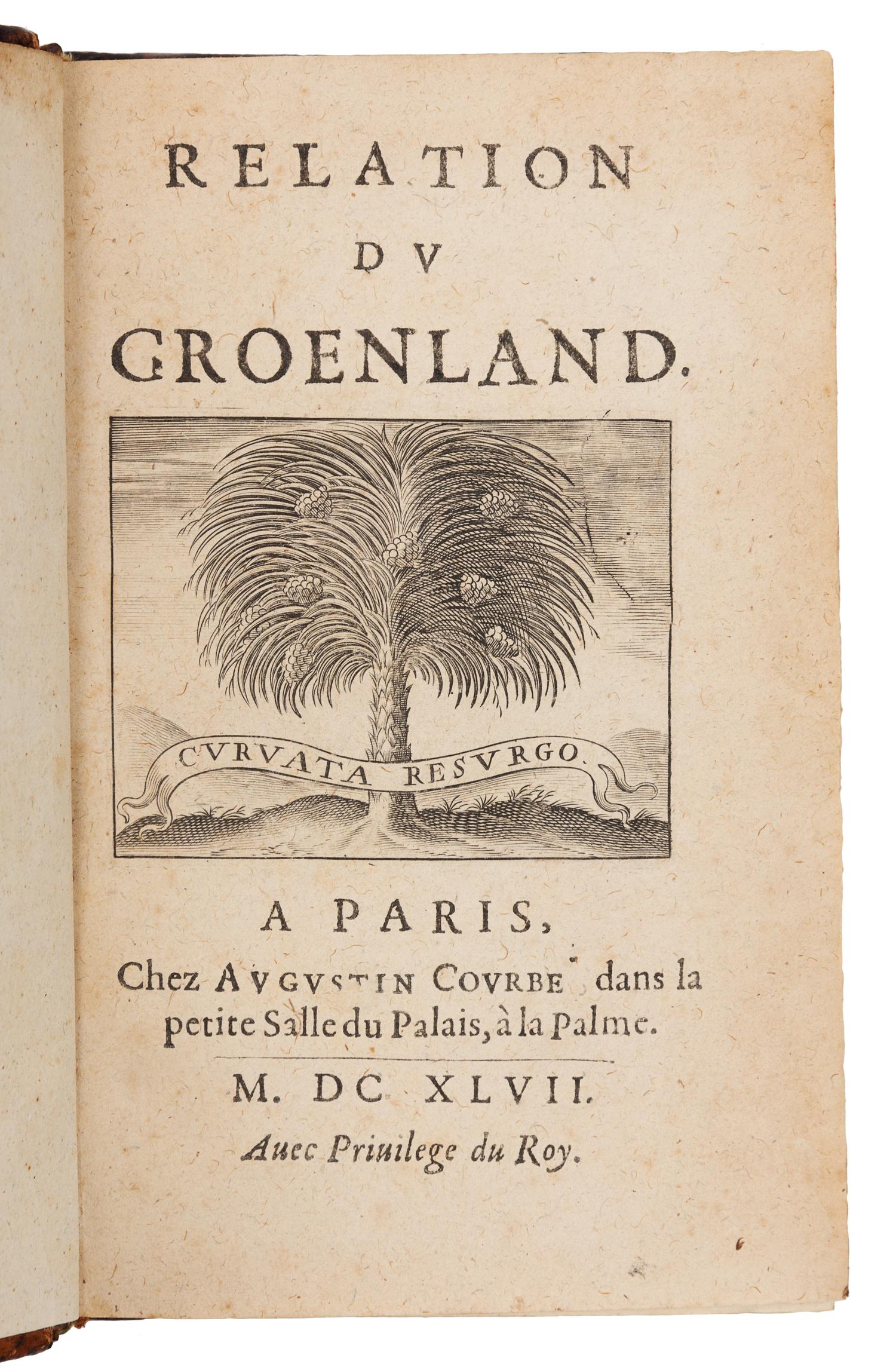LA PEYRÈRE, Isaac de (1594-1676). Relation du Groenland. Paris: Chez Augustin Courbé, 1647. FIRST EDITION.