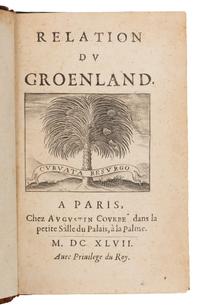 LA PEYRÈRE, Isaac de (1594-1676). Relation du Groenland. Paris: Chez Augustin Courbé, 1647. FIRST EDITION.