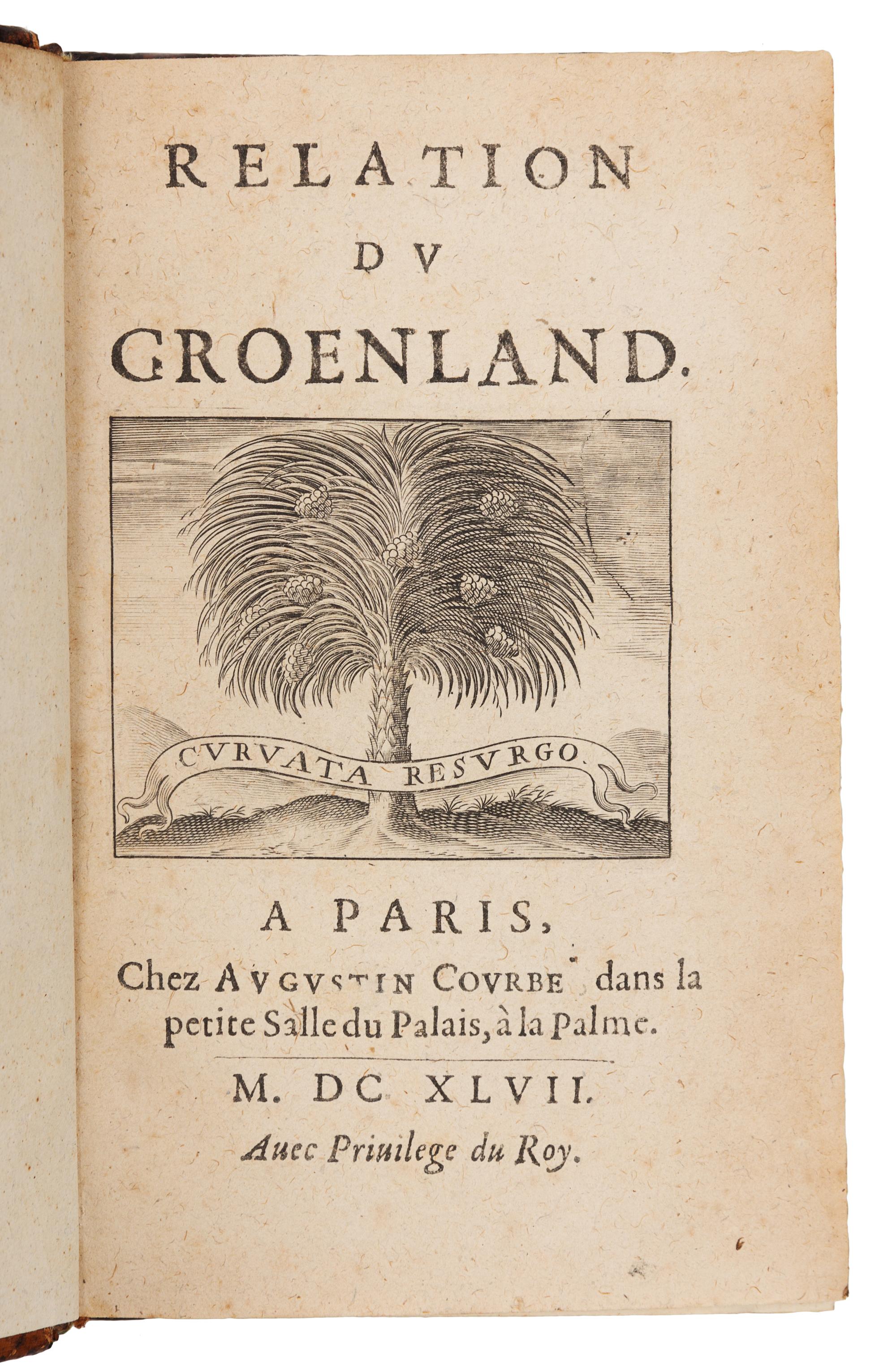 LA PEYRÈRE, Isaac de (1594-1676). Relation du Groenland. Paris: Chez Augustin Courbé, 1647. FIRST EDITION.