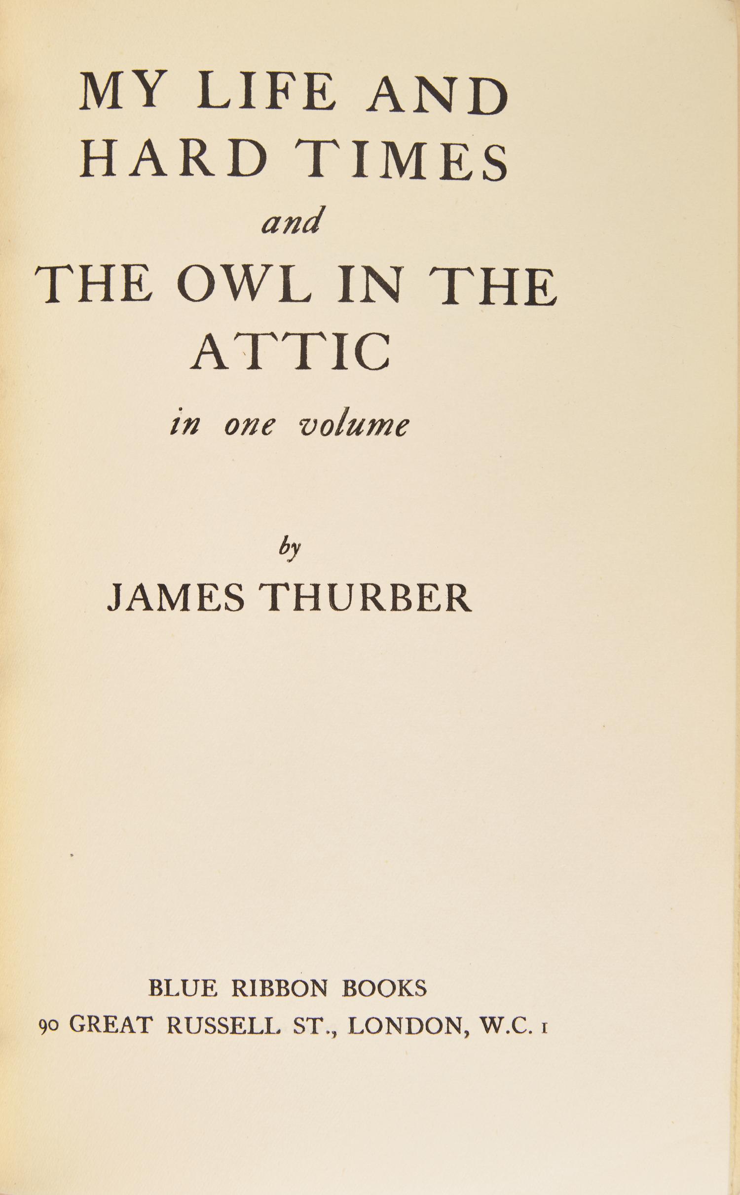 [Children's & Illustrated] Thurber, James. My Life and Hard Times and The Owl in the Attic