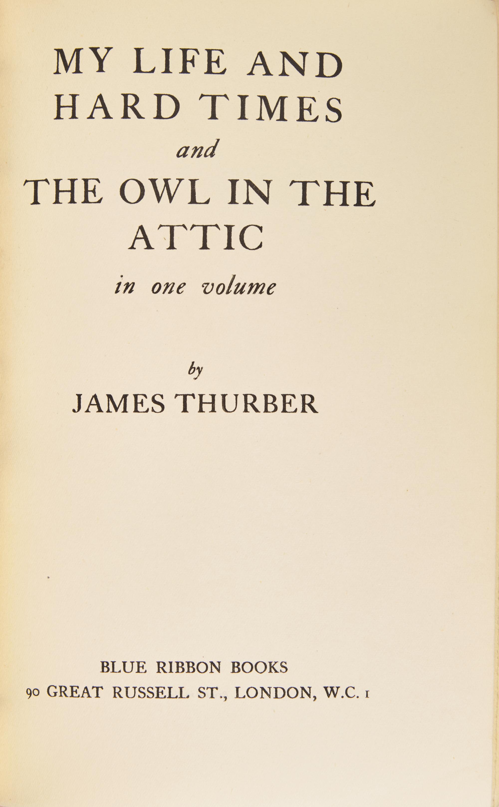 [Children's & Illustrated] Thurber, James. My Life and Hard Times and The Owl in the Attic