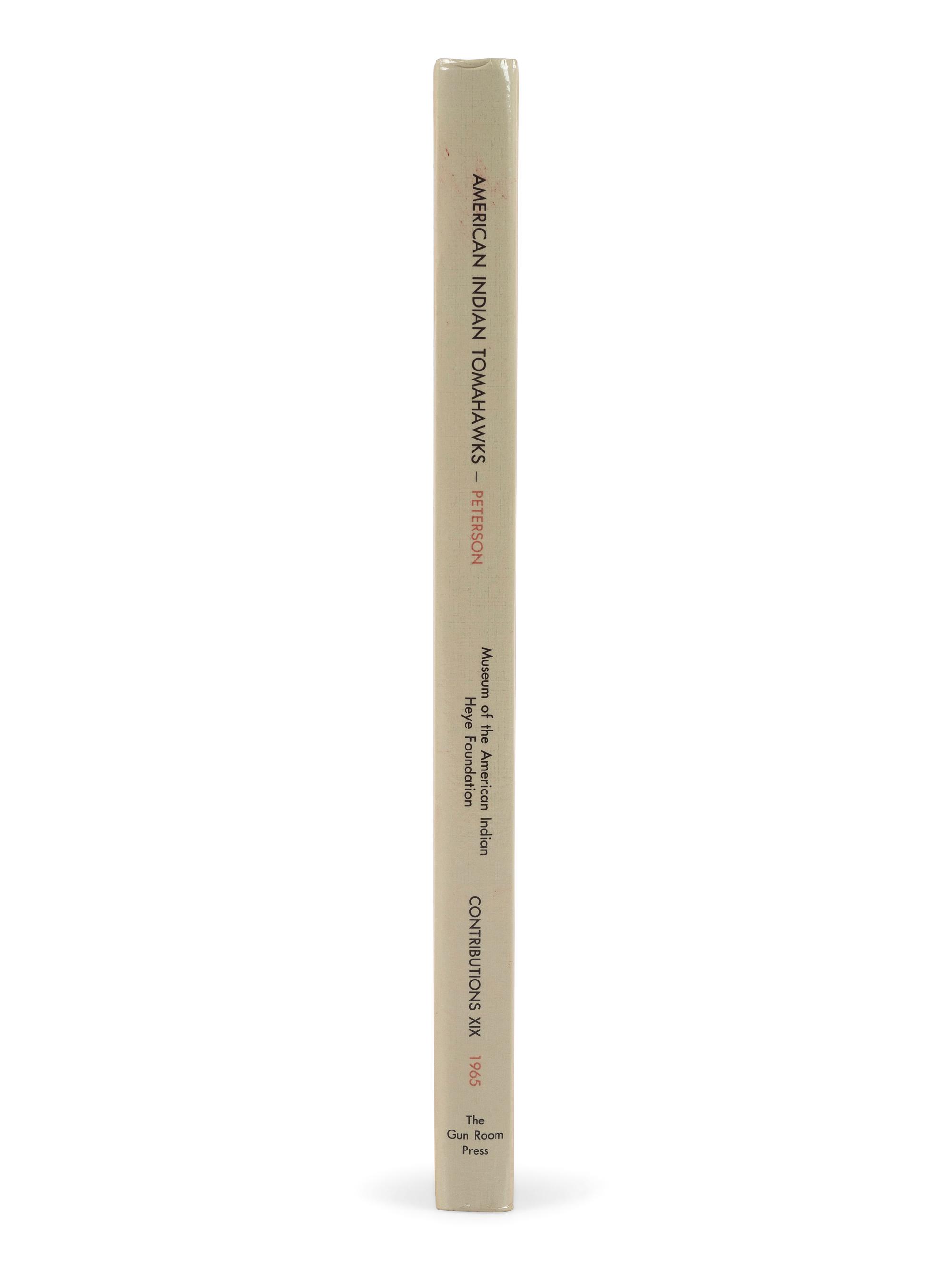 [HISTORICAL] American Indian Tomahawks, Revised Edition