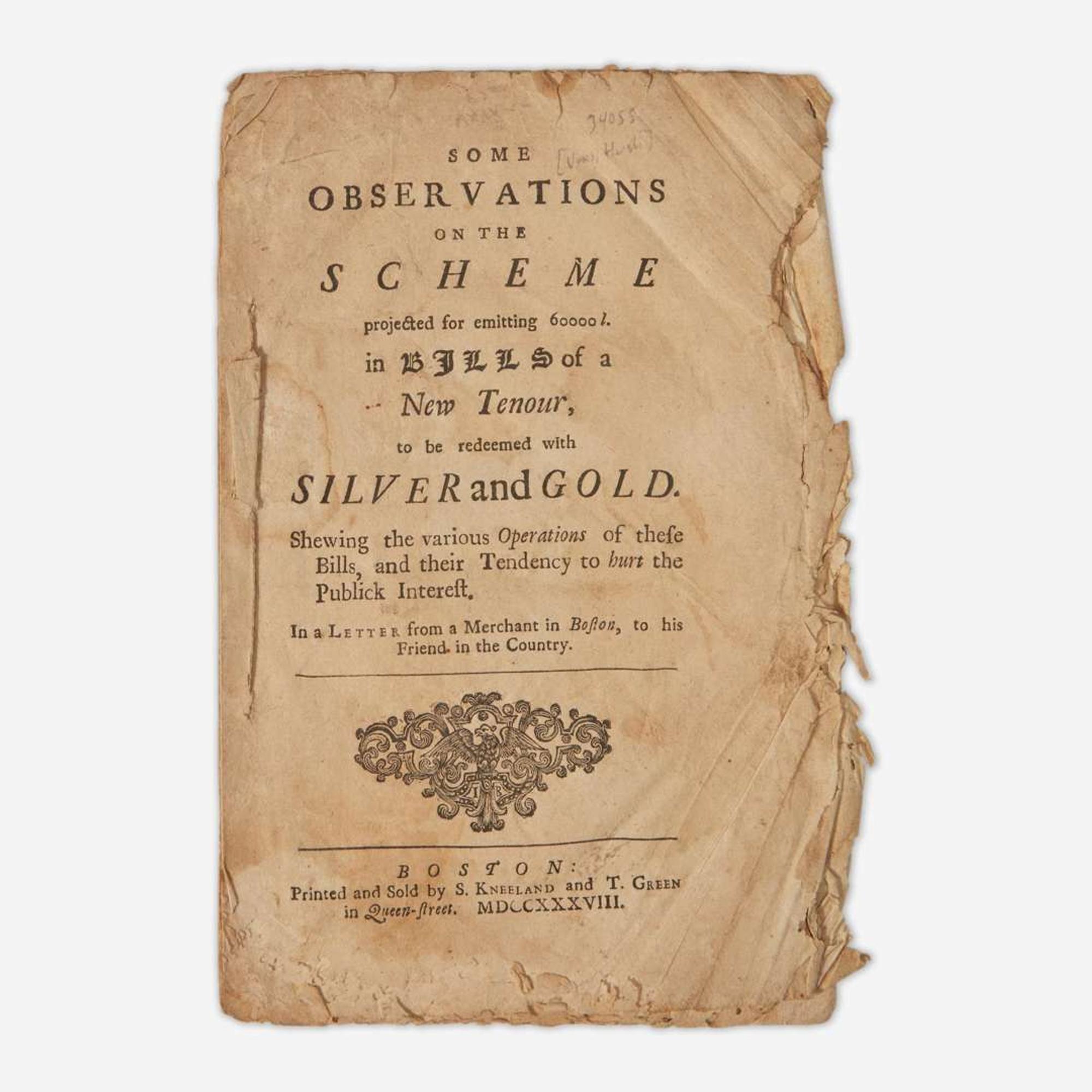 [Americana] (Vans, Hugh) Some Observations on the Scheme projected for emitting 60000 l. in Bills of a New Tenour, to be redeemed with Silver and Gold...