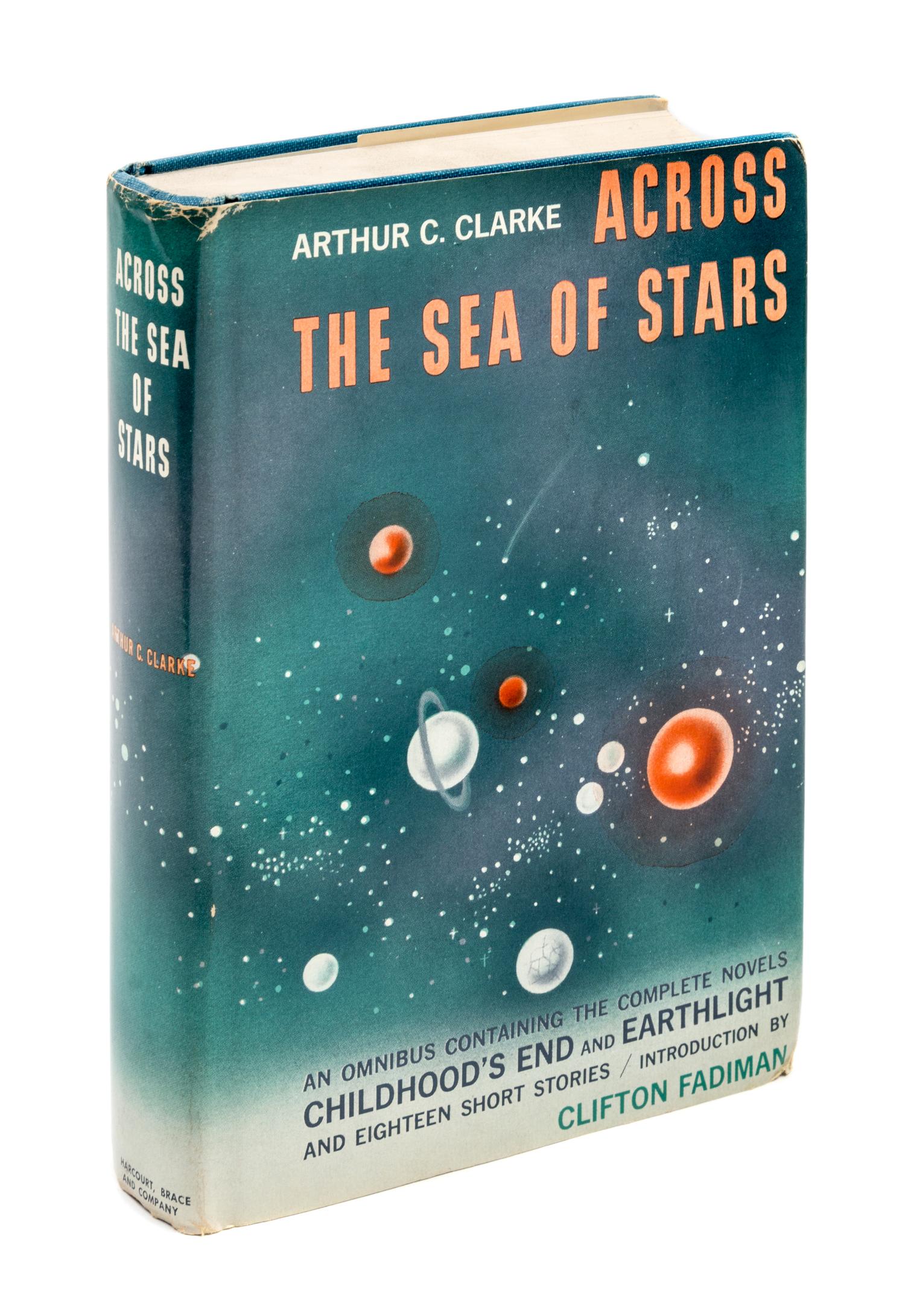 CLARKE, ARTHUR C. Across the Sea of Stars. New York, 1959. First edition thus, signed.