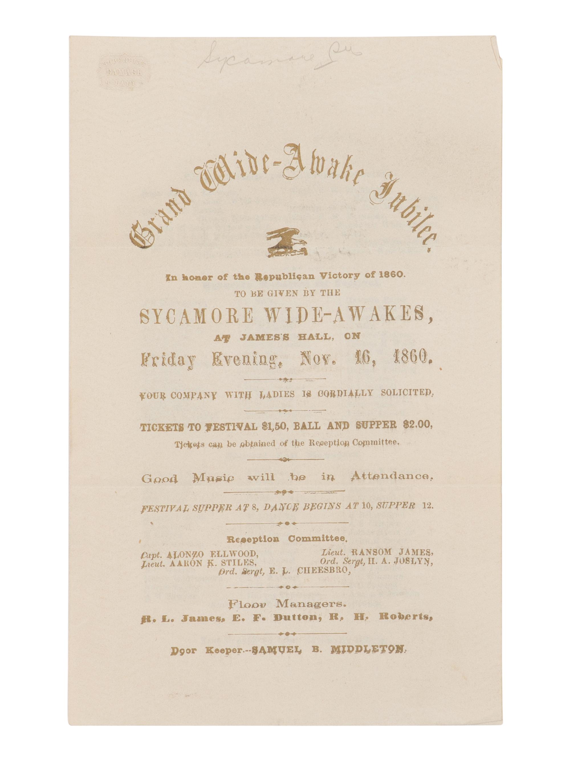 [LINCOLN-HAMLIN CAMPAIGN]. Grand Wide-Awake Jubilee. In honor of the Republican Victory of 1860 . Syamore, IL: True Republican Print, 16 November 1860.