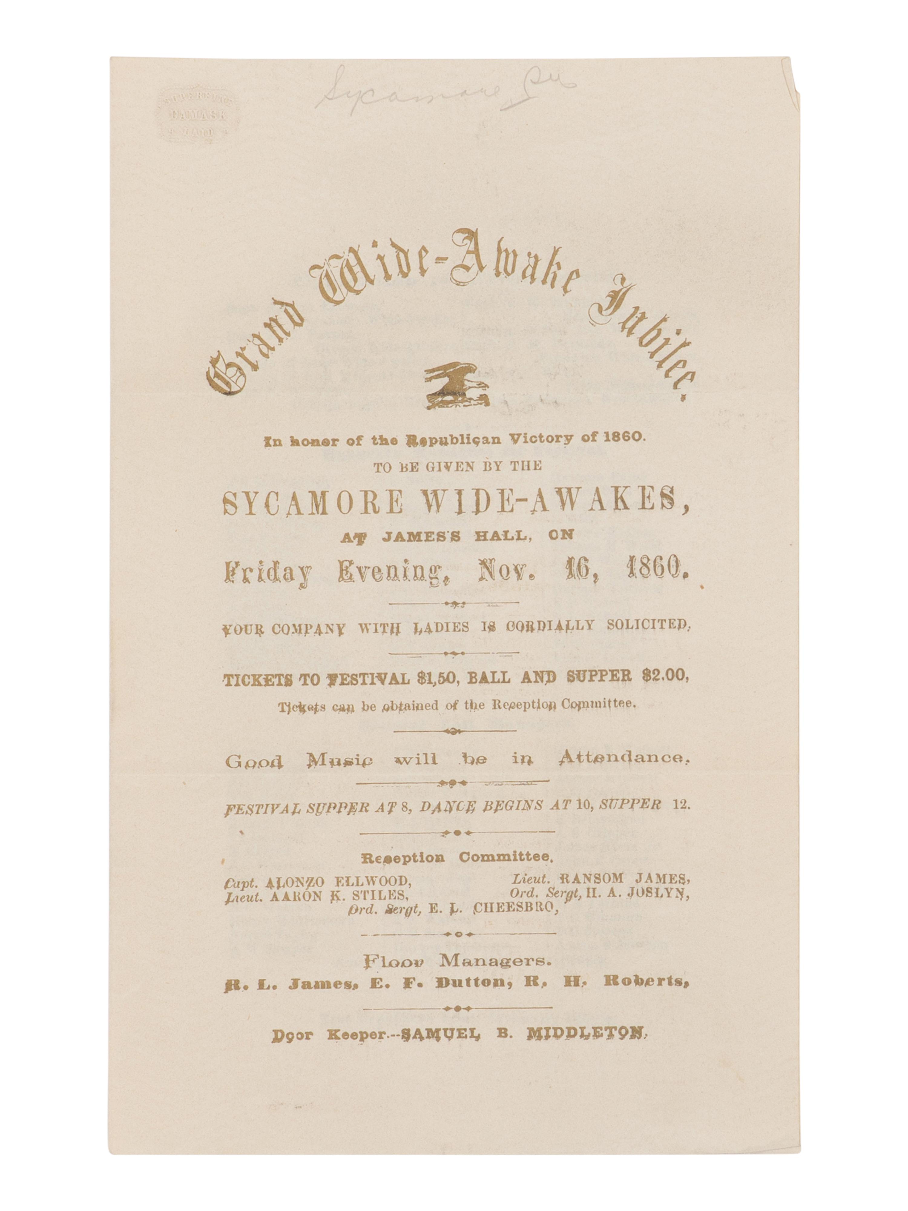 [LINCOLN-HAMLIN CAMPAIGN]. Grand Wide-Awake Jubilee. In honor of the Republican Victory of 1860 . Syamore, IL: True Republican Print, 16 November 1860.