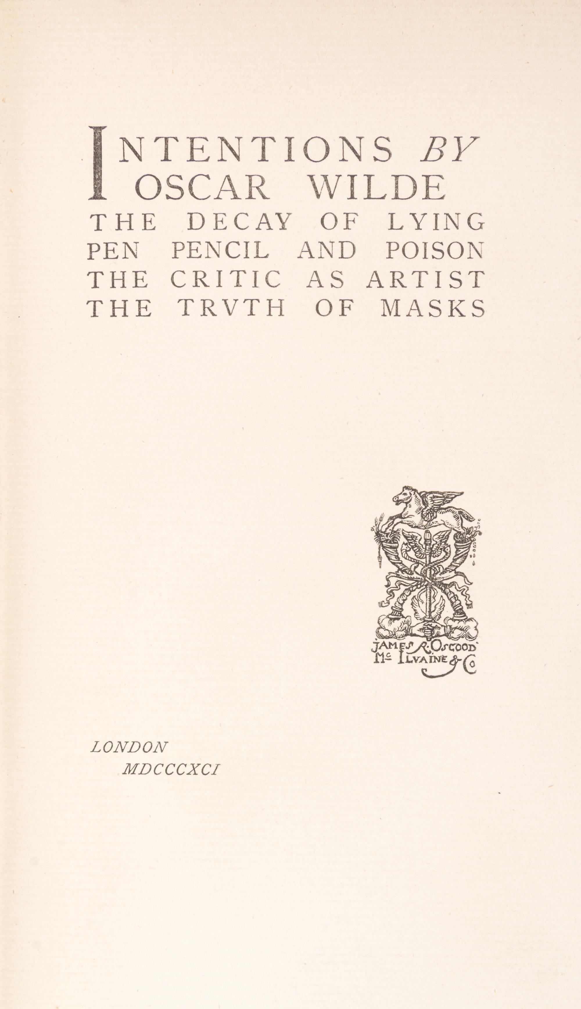 WILDE, OSCAR. Intentions. London, 1891. First edition, original cloth.