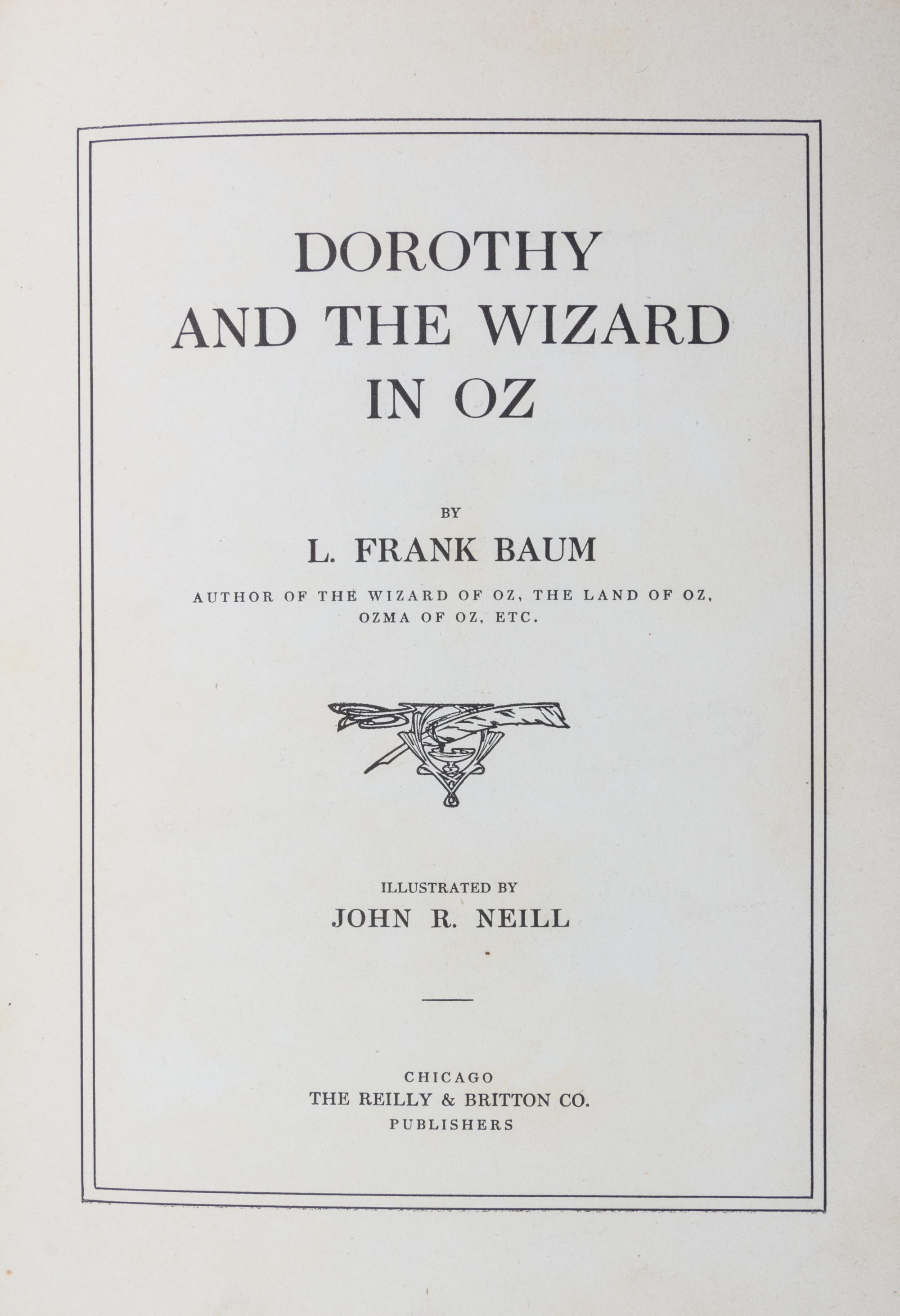 BAUM, L. FRANK. Dorothy and the Wizard of Oz. Chicago, 1908. First printing with advertisements.