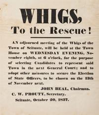 [POLITICS -- PANIC OF 1837}. Whigs to the Rescue! S cituate, [MA]: N.p., 20 October 1837.