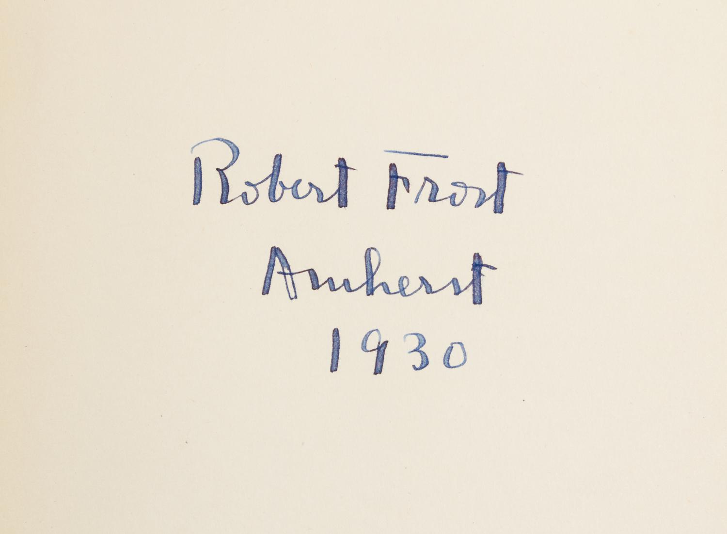 FROST, Robert (1874-1963). Collected Poems of Robert Frost. New York: Henry Holt and Company, 1930.