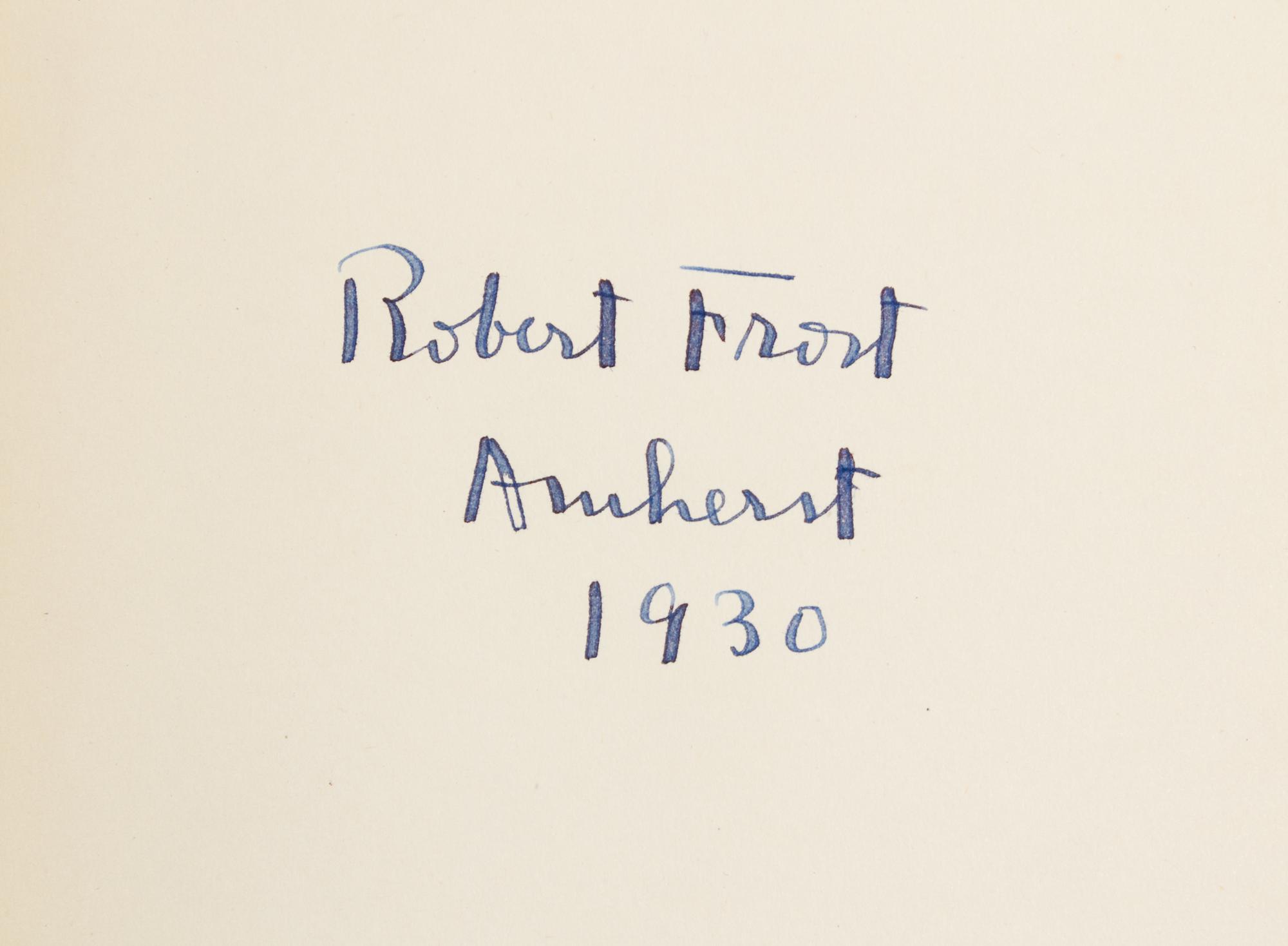 FROST, Robert (1874-1963). Collected Poems of Robert Frost. New York: Henry Holt and Company, 1930.