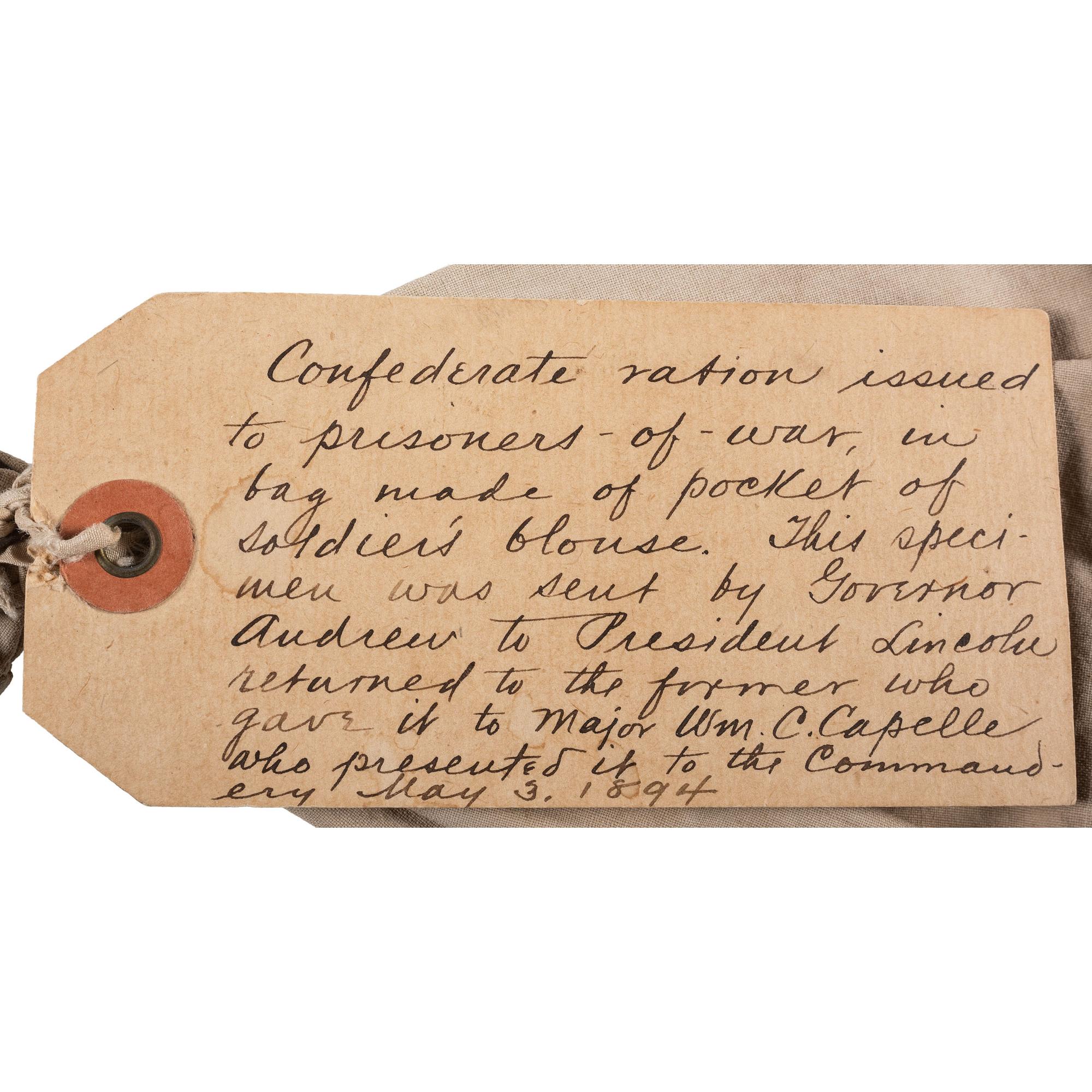 Union Prisoner of War ration bag and ration sent to President Abraham Lincoln and ultimately presented to the Military Order of the Loyal Legion of the United States.
