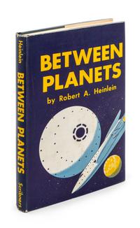 HEINLEIN, ROBERT A. Between Planets. New York, 1951. First edition, signed.