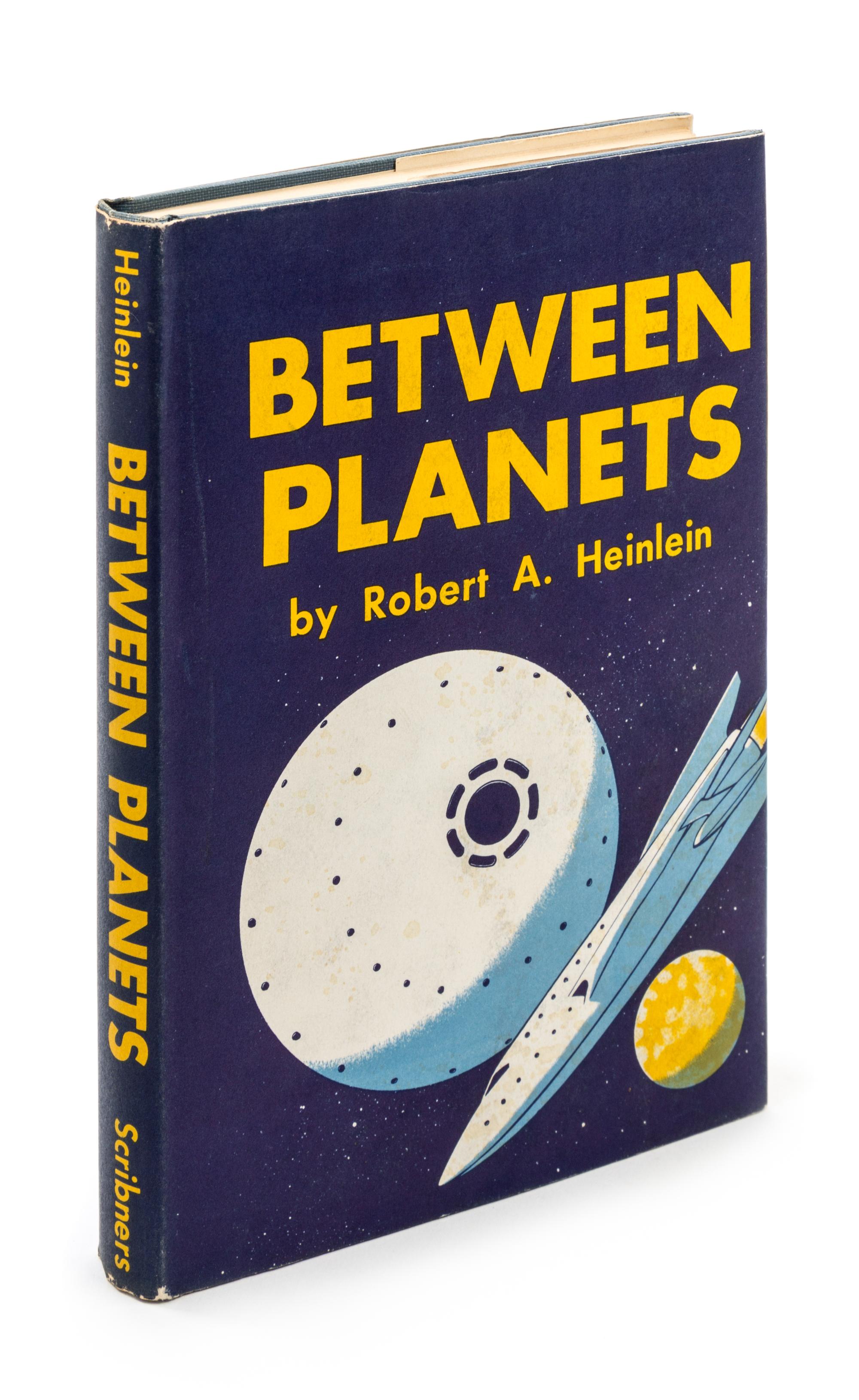 HEINLEIN, ROBERT A. Between Planets. New York, 1951. First edition, signed.
