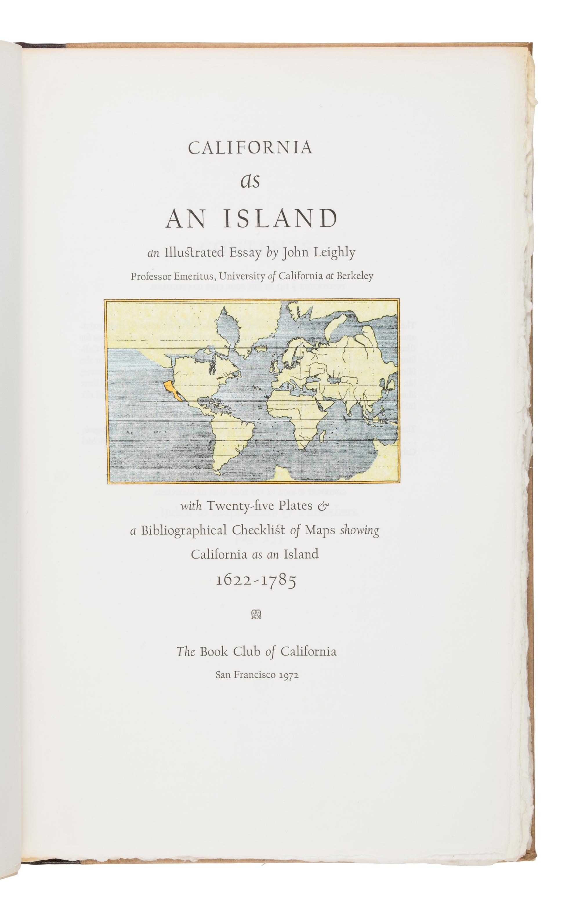 Leighly, John (1895-1986). California as an Island . San Francisco: The Book Club of California, 1972.