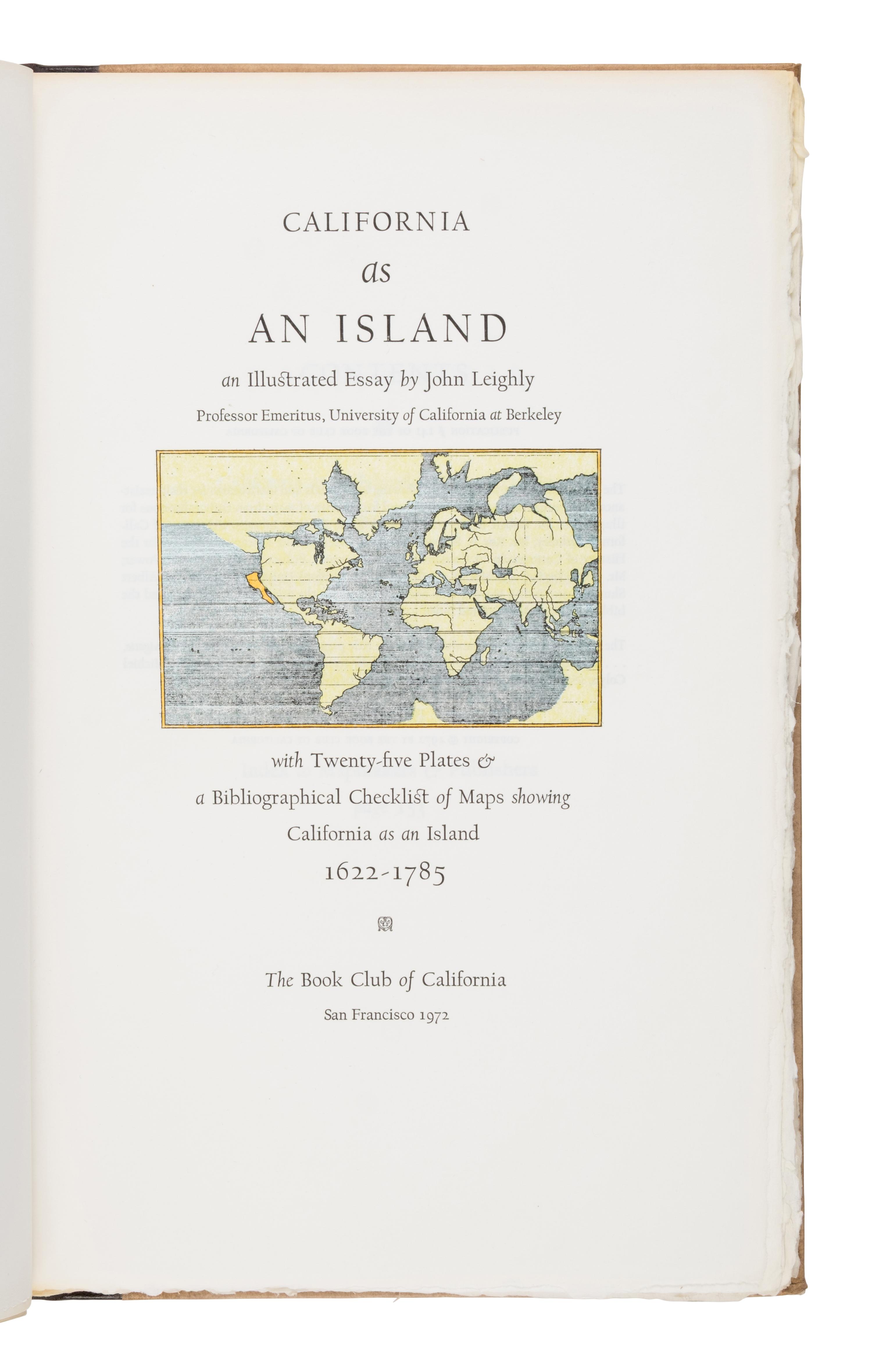 Leighly, John (1895-1986). California as an Island . San Francisco: The Book Club of California, 1972.