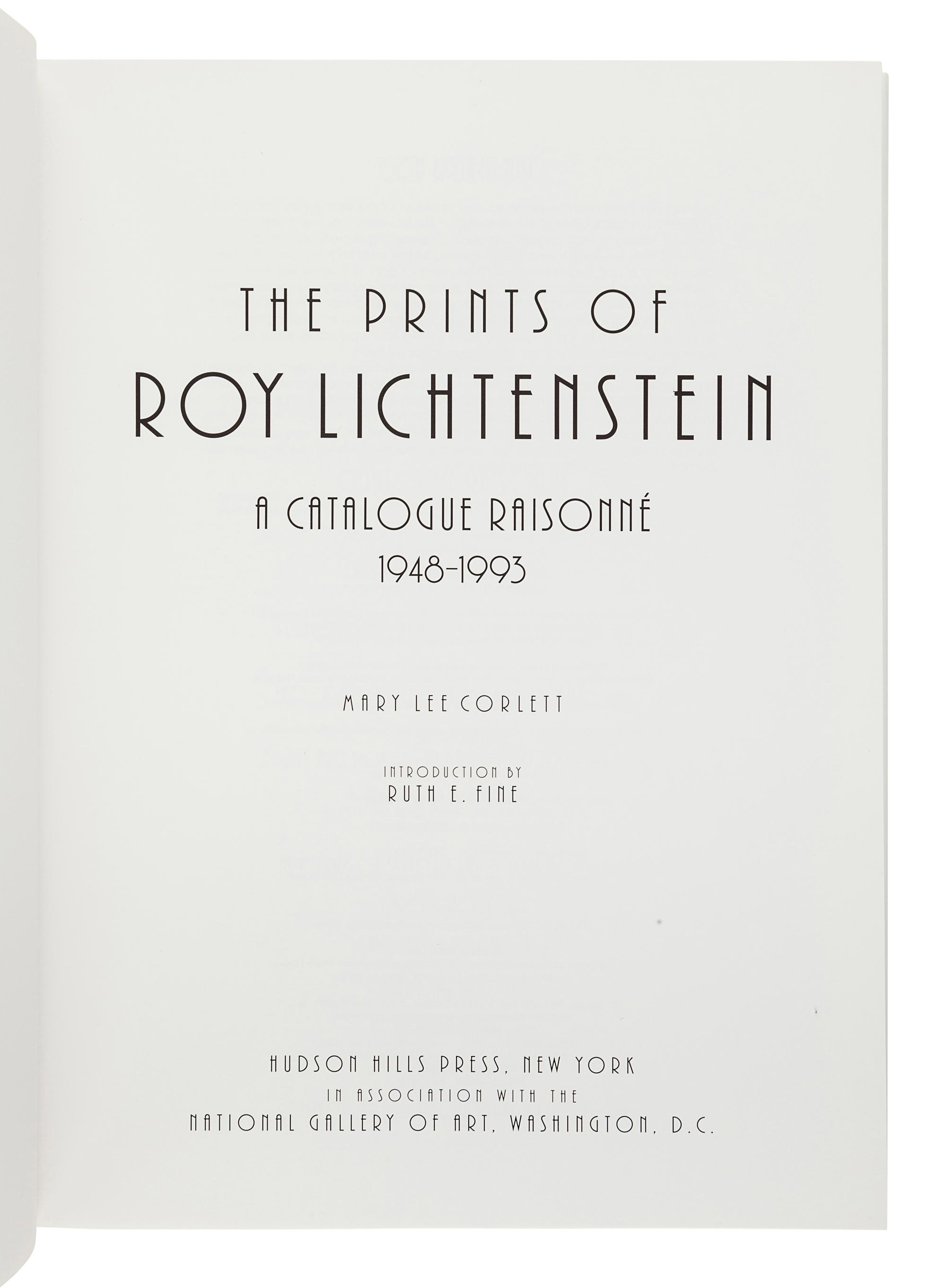 LICHTENSTEIN, Roy (1923-1997). -- CORLETT, Mary Lee. The Prints of Roy Lichtenstein: A Catalogue Raisonné, 1948-1993. New York: Hudson Hills Press, 1994.