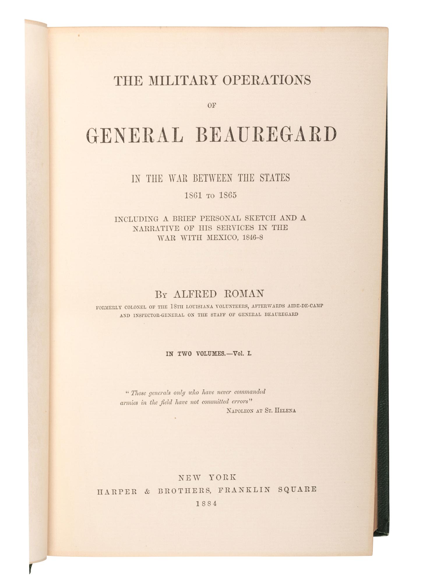 ROMAN, Alfred. Military Operations of General Beauregard . New York: Harper & Brothers, 1884.