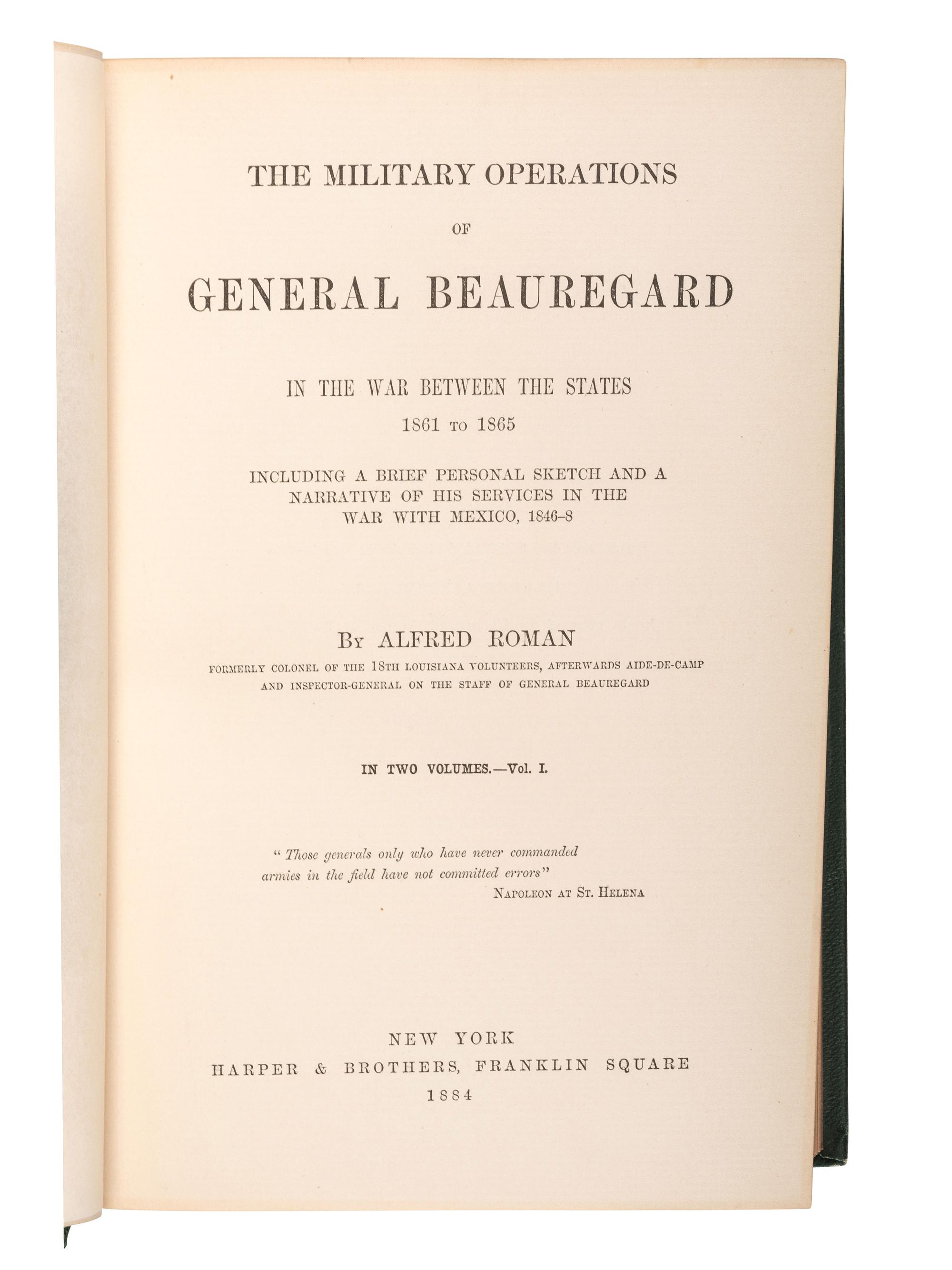ROMAN, Alfred. Military Operations of General Beauregard . New York: Harper & Brothers, 1884.
