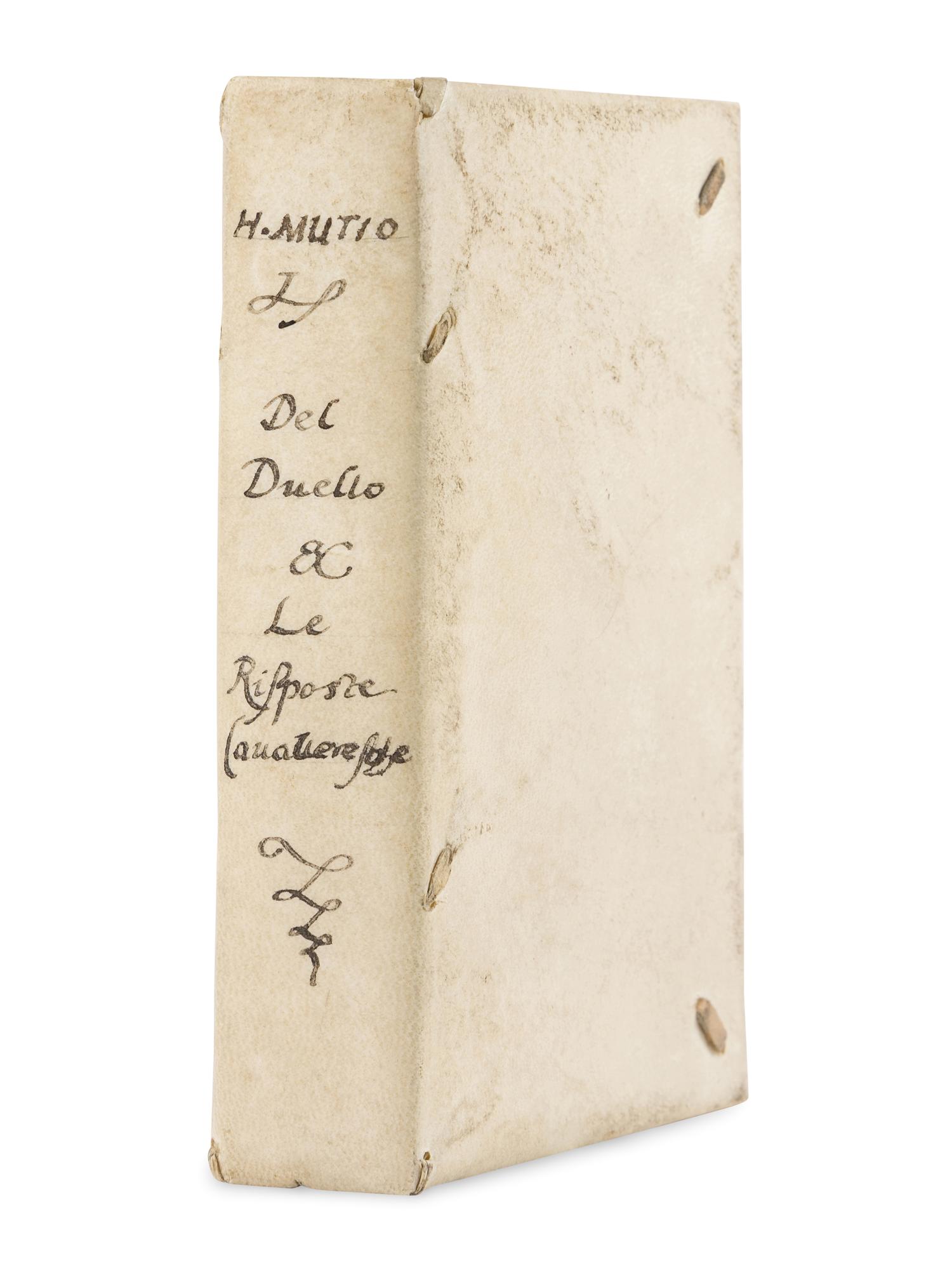 MUZIO, Girolamo (1496-1576). Il Duello del Mutio Justinopolitano . -- Le Riposte Cavalleresche del Mutio Justinopolitano . Venice: Gabriel Giolito et fratelli, 1554.