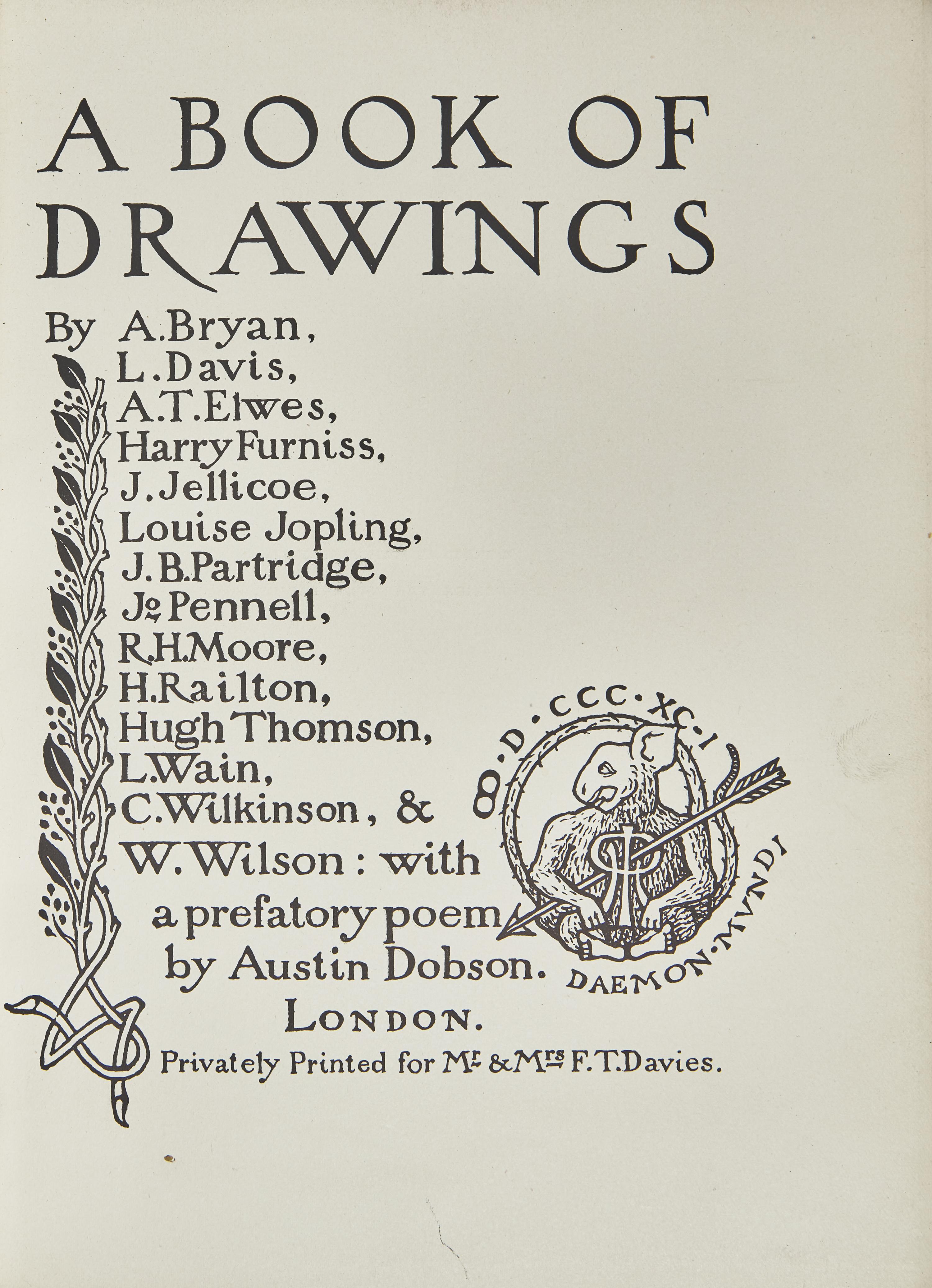 [Children’s & Illustrated] Dobson, Austin, and Harry Furniss, and Louis Wain, and Joseph Pennell, and Selwyn Image, et al. A Book of Drawings