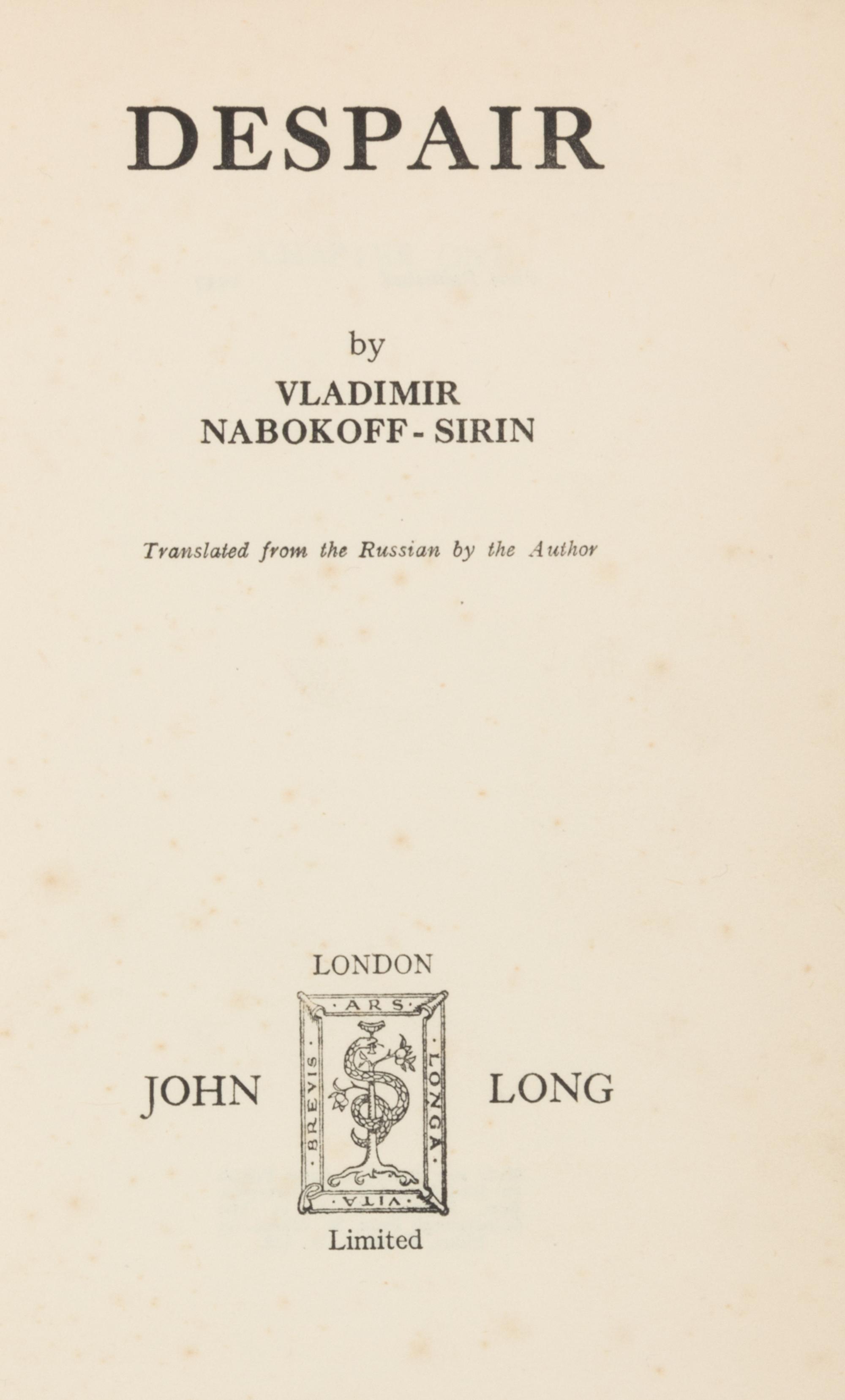 [NABOKOV, Vladimir (1899-1977)]. "Vladimir Nabokoff-Sirin." Despair. London: John Long, 1937. FIRST EDITION IN ENGLISH, RARE.