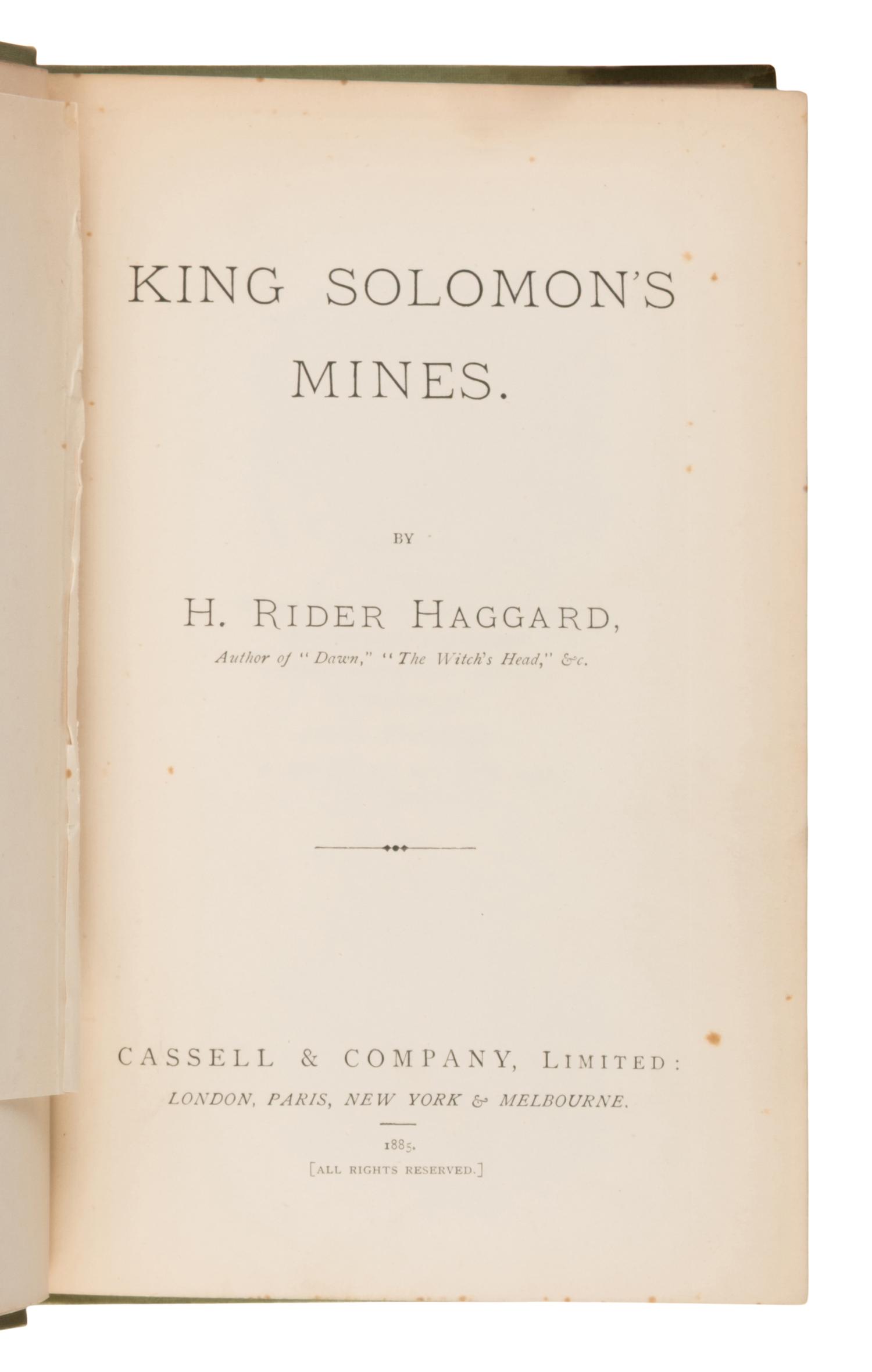 Haggard, H. Rider (1856-1925). King Solomon's Mines . London: Cassell & Company, 1885.