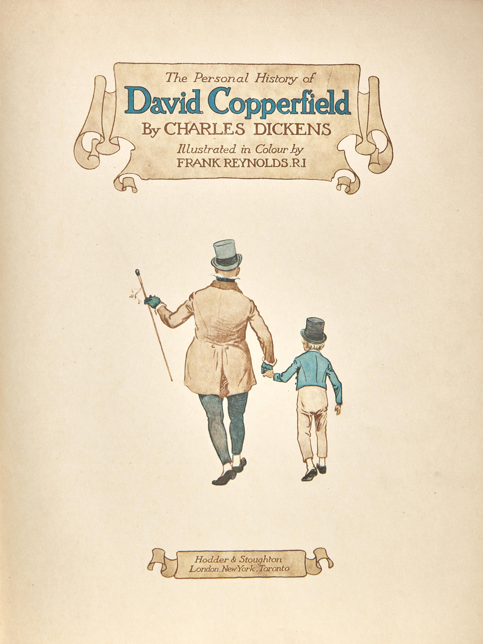 DICKENS, Charles (1812-1870). The Personal History of David Copperfield. London, etc.: Hodder & Stoughton, [1911].