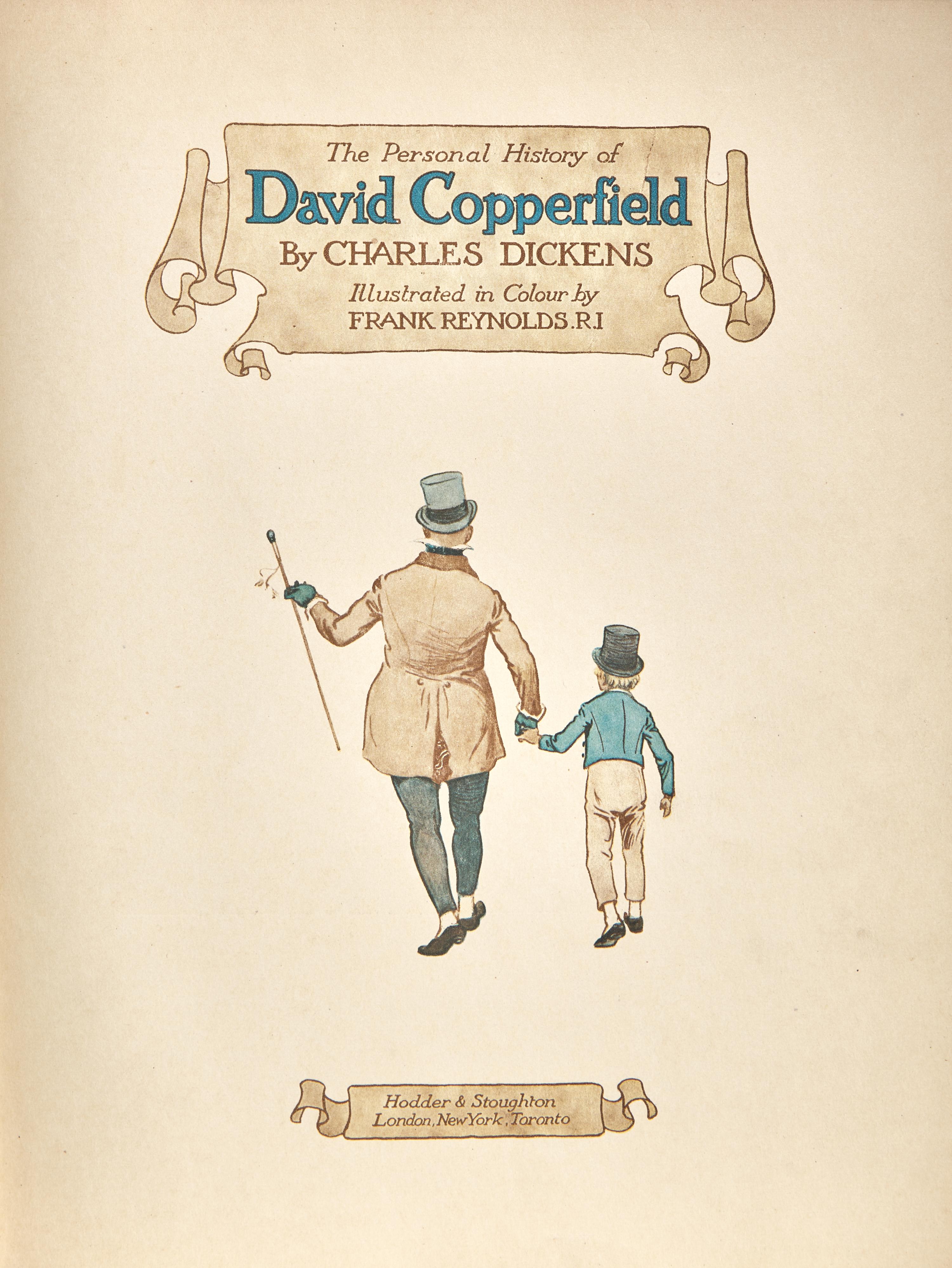 DICKENS, Charles (1812-1870). The Personal History of David Copperfield. London, etc.: Hodder & Stoughton, [1911].