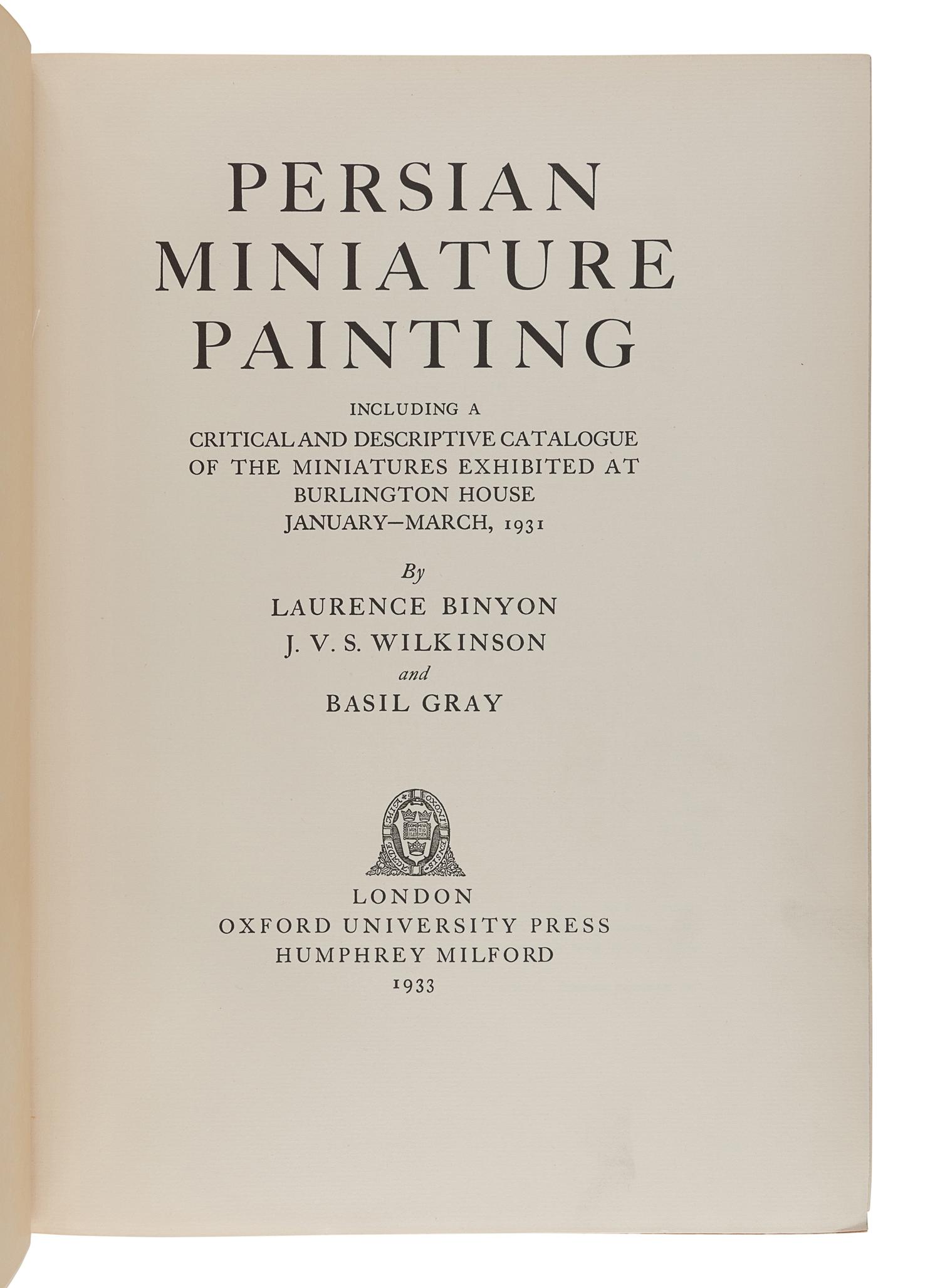 [MIDDLE EASTERN ART]. SAKISIAN, Arménag Bey (1875-1949). La Miniature Persane du XIIe au XVIIe Siècle. Paris and Brussels: Les Editions G. Van Oest, 1929.