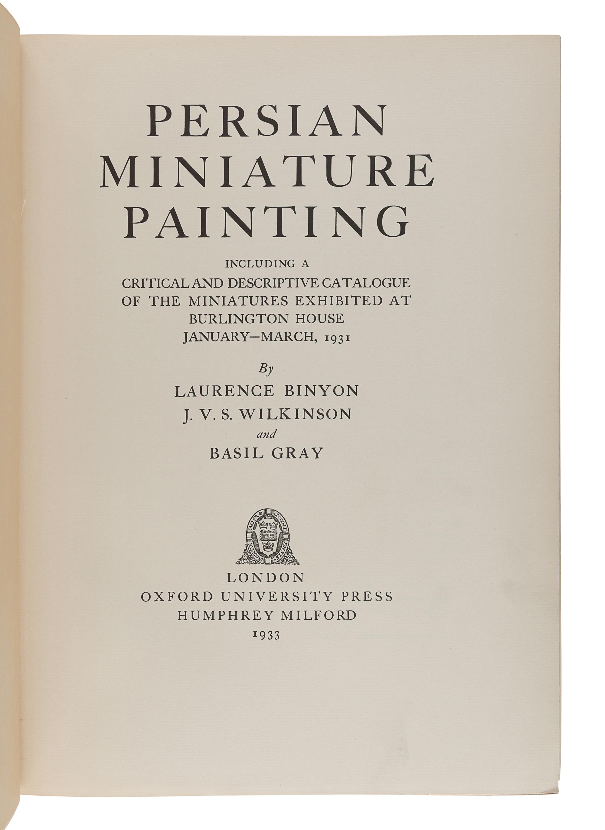 [MIDDLE EASTERN ART]. SAKISIAN, Arménag Bey (1875-1949). La Miniature Persane du XIIe au XVIIe Siècle. Paris and Brussels: Les Editions G. Van Oest, 1929.