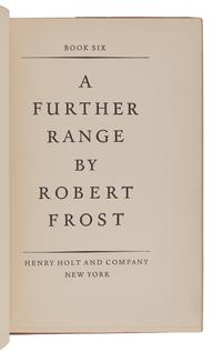FROST, Robert (1874-1963). A Further Range. New York: Henry Holt and Company, 1936.