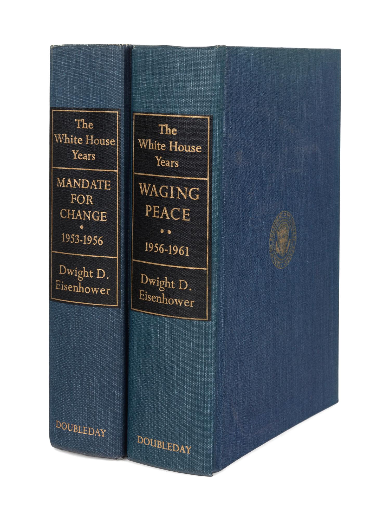 EISENHOWER, Dwight D. (1890-1969). The White House Years. Mandate for Change, 1953-1956. -- The White House Years. Waging Peace, 1956-1961. Garden City, New York: Doubleday & Company, Inc., 1963, 1965.