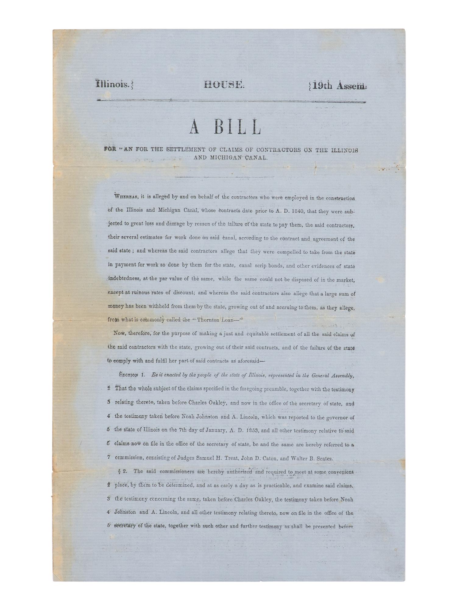 [LINCOLN, Abraham (1809-1865)]. A Bill...for the Settlement of Claims of Contractors of the Illinois and Michigan Canal . Springfield: Illinois General Assembly, 1853.